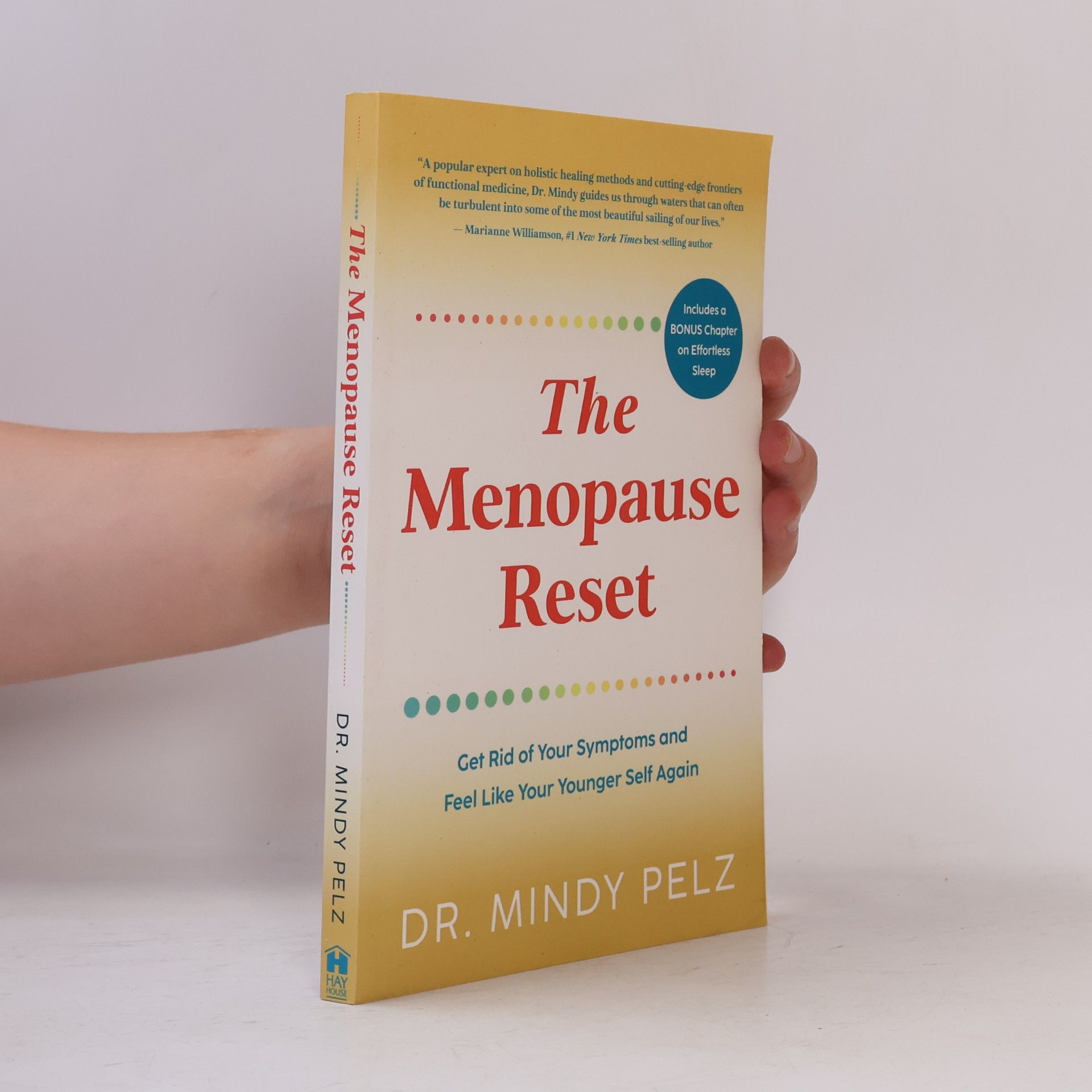 Mindy Pelz The Menopause Reset: Get Rid of Your Symptoms and Feel Like Your Younger Self Again