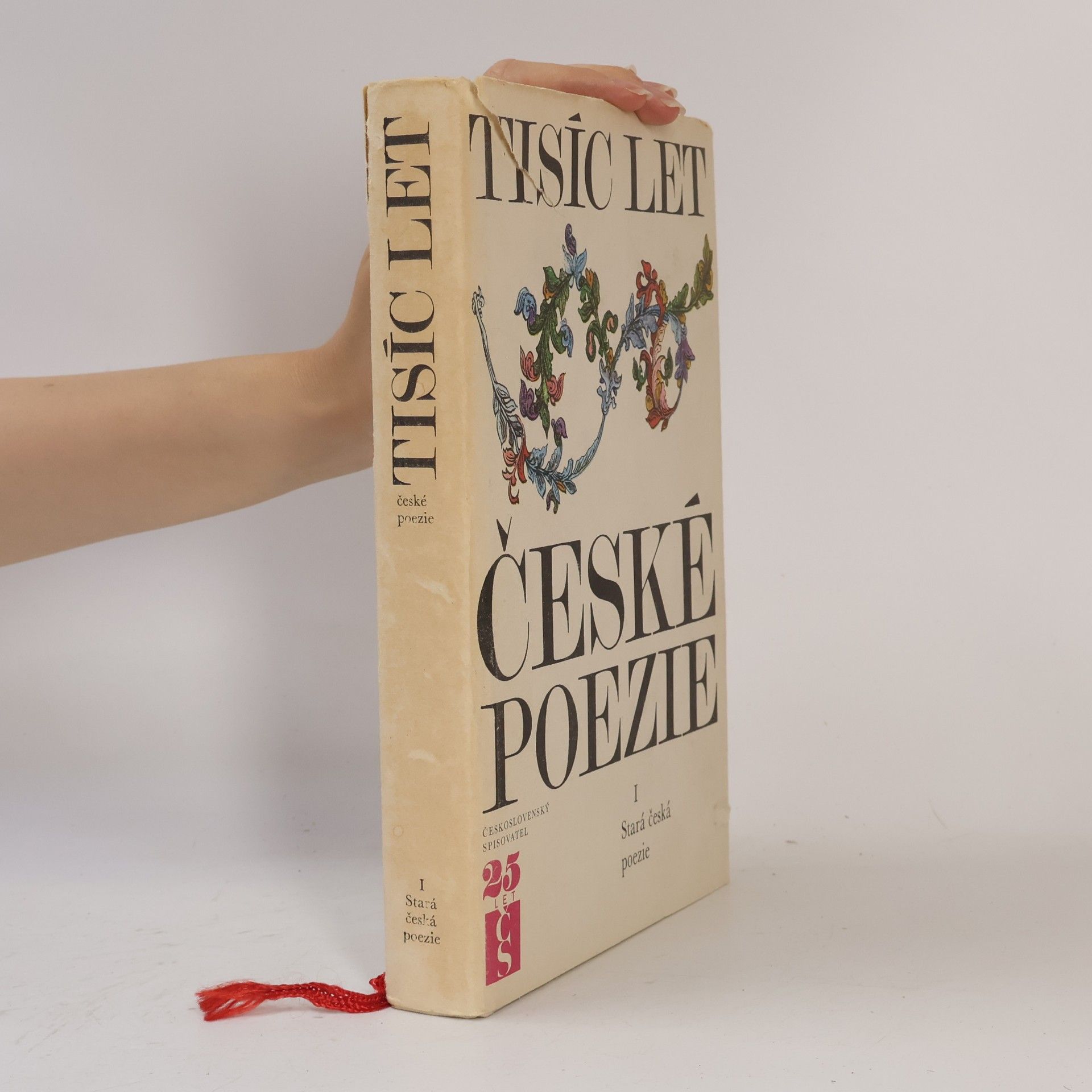 Josef Hrabák Tisíc let české poezie I.