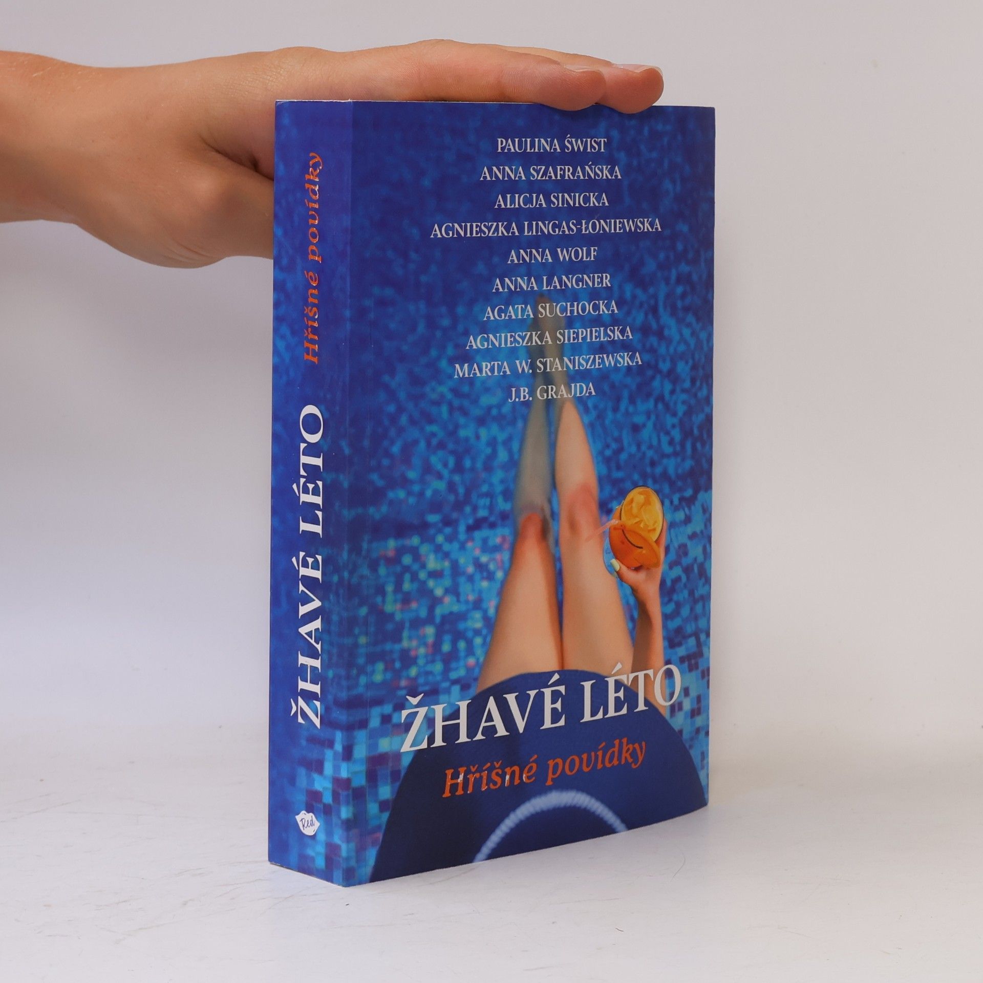Kolektív autorov Žhavé léto: hříšné povídky