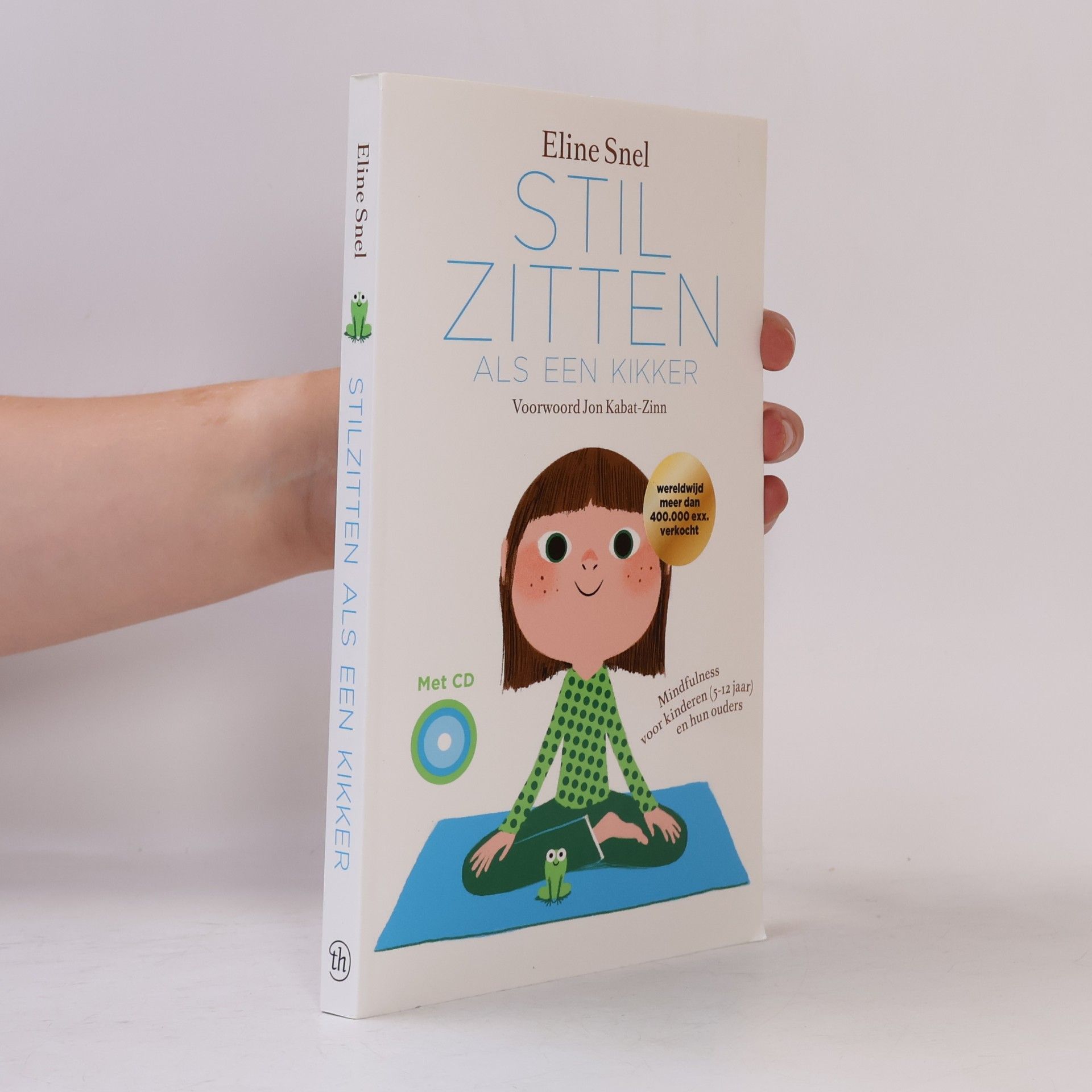 Eline Snel Stilzitten als een kikker