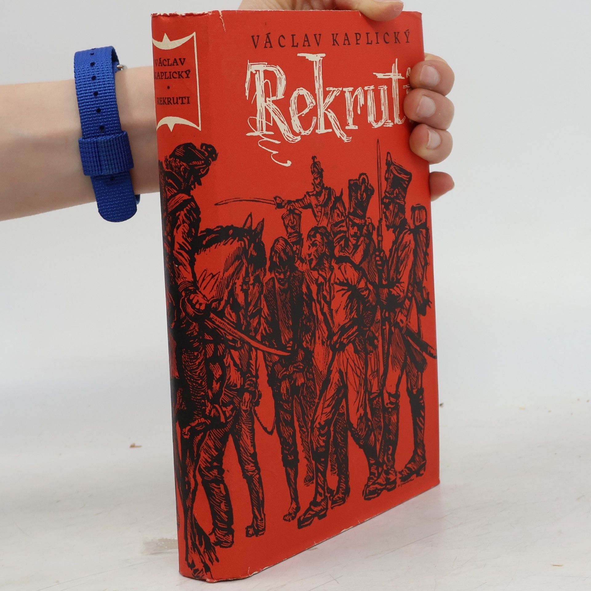 Václav Kaplický Rekruti