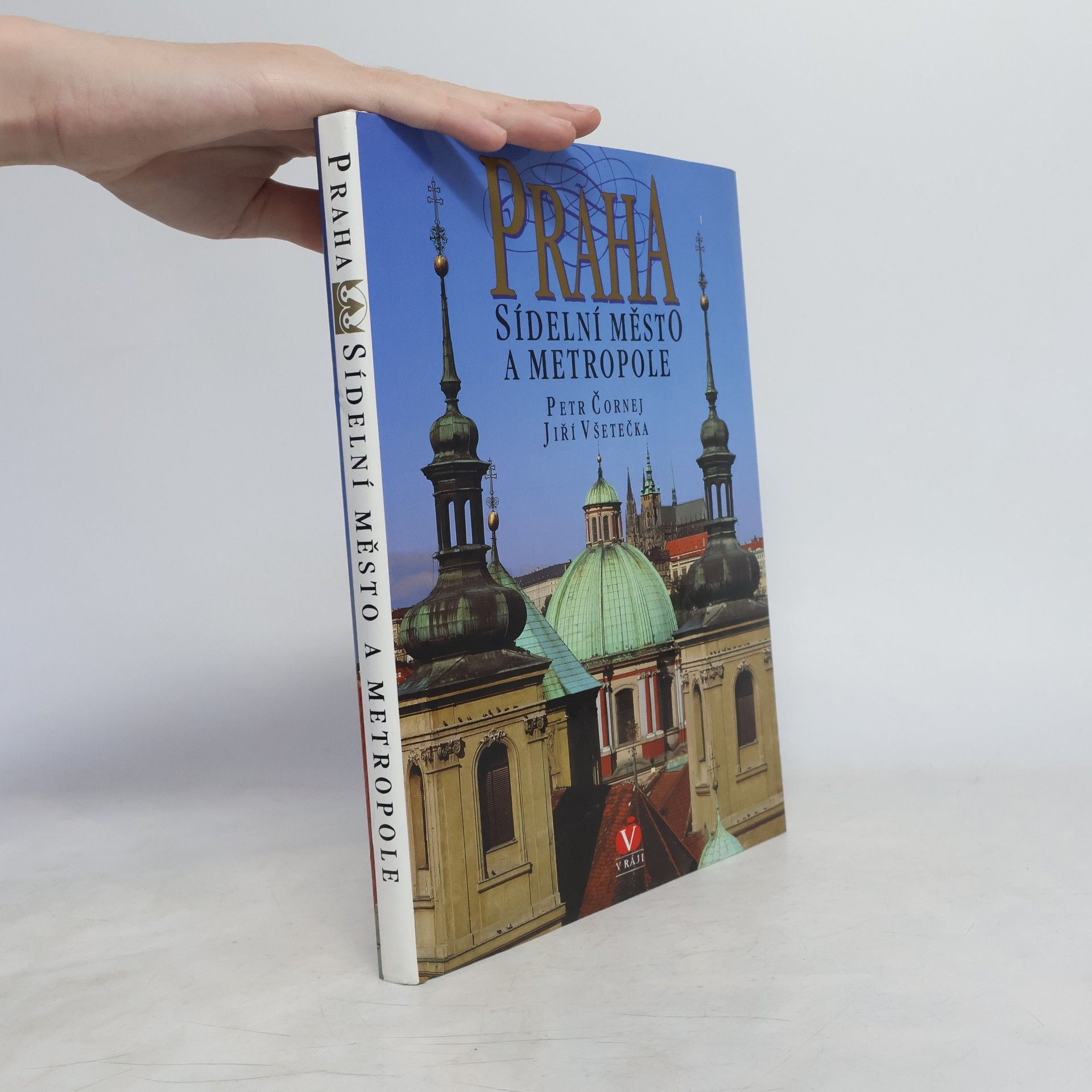 Praha sídelní město a metropole