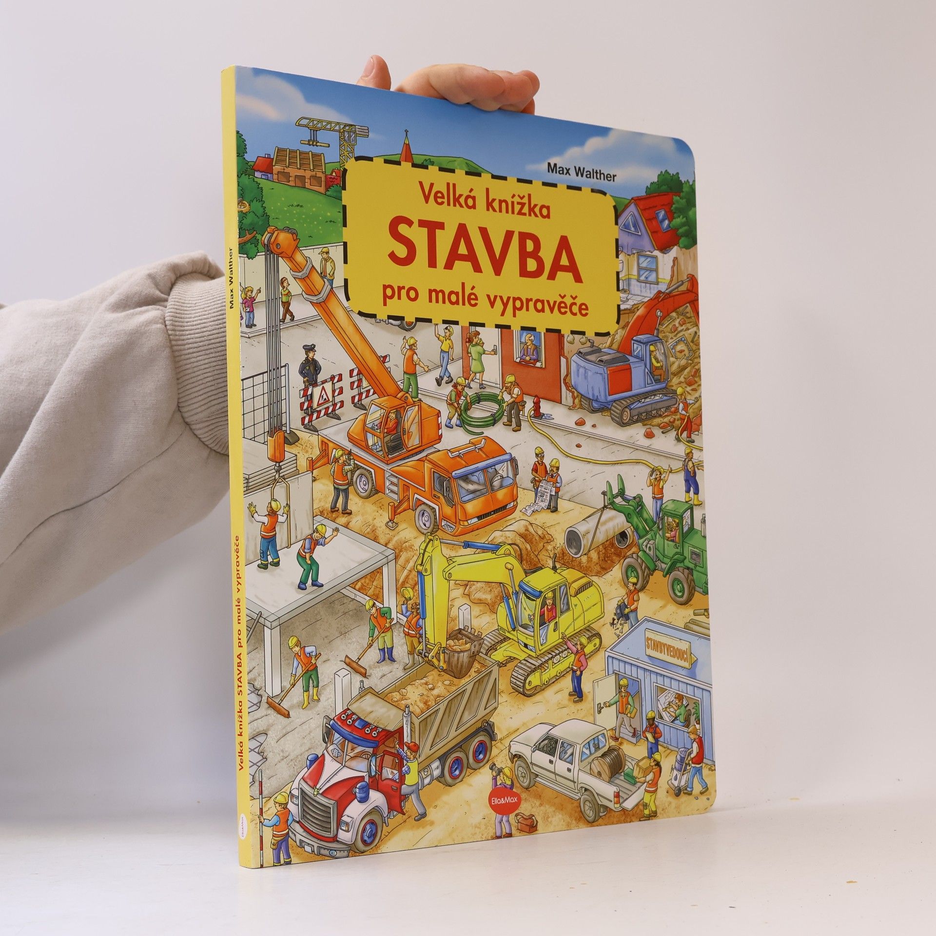 Max Walther Velká knížka Stavba pro malé vypravěče