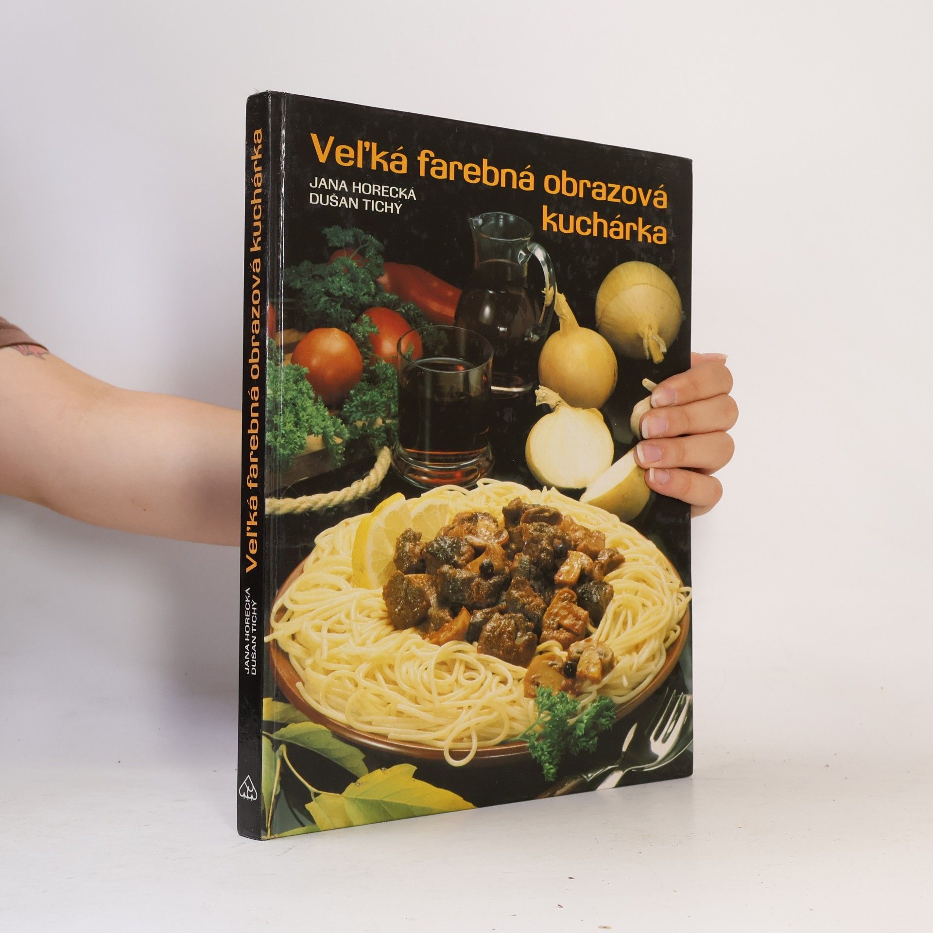 Jana Horecká Velká barevná obrazová kuchařka