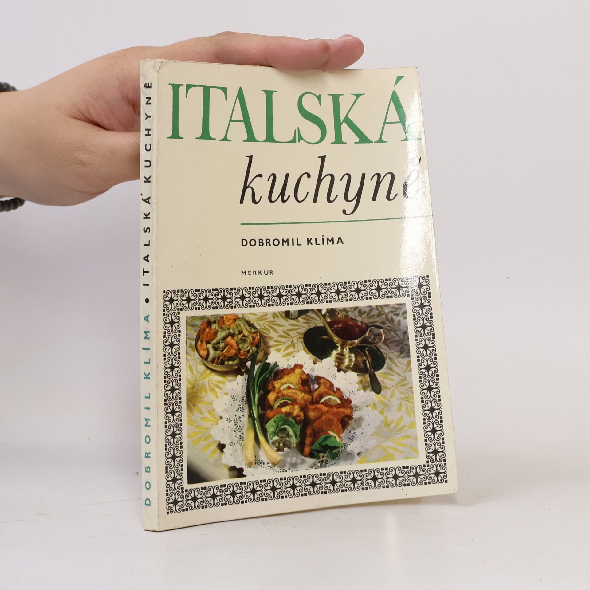 Michael Dobromil Klíma Italská kuchyně