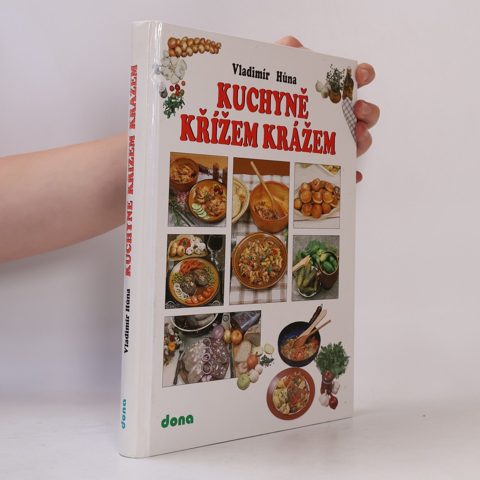 Vladimír Hůna Kuchyně křížem krážem