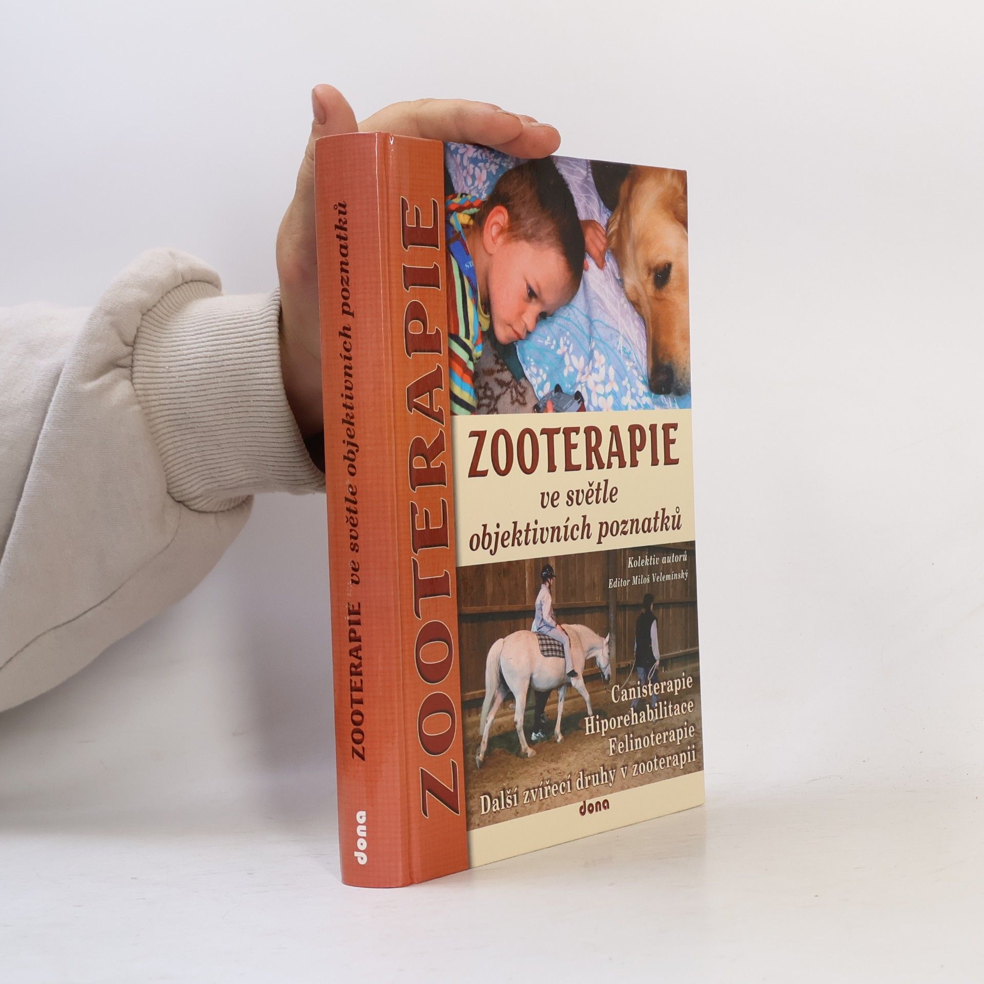 Autorenkollektiv Zooterapie ve světle objektivních poznatků