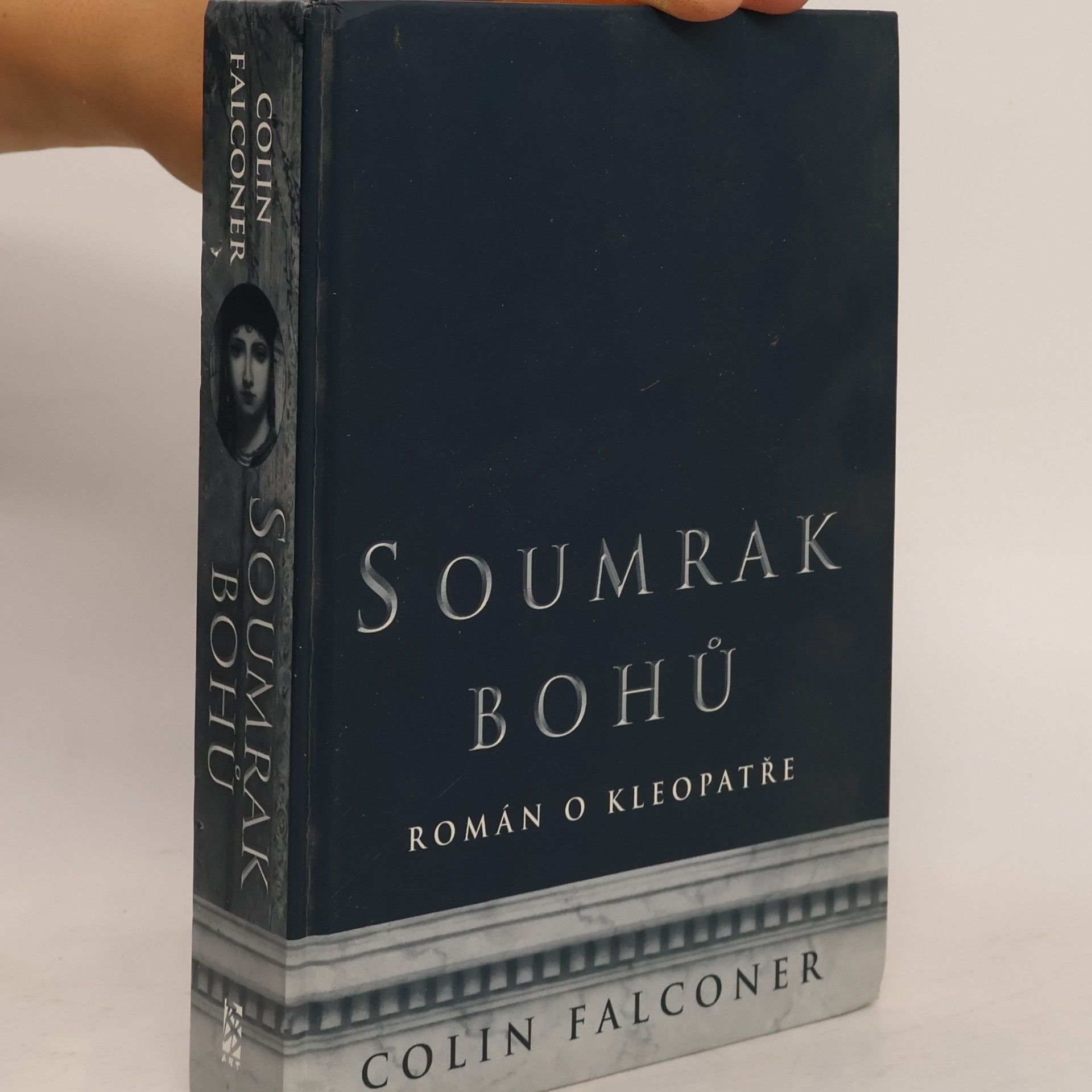 Colin Falconer Soumrak bohů – román o Kleopatře