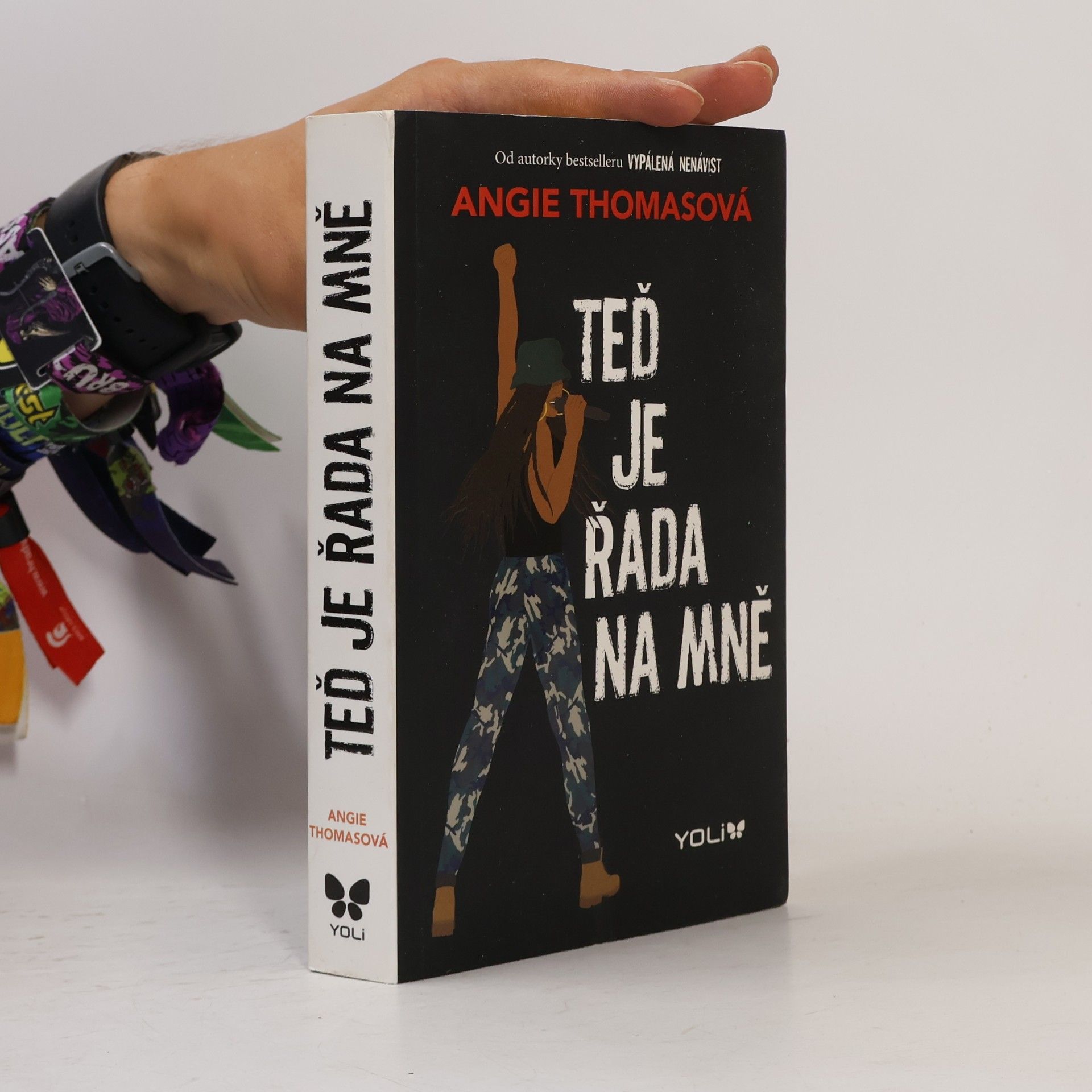 Angie Thomas Teď je řada na mně