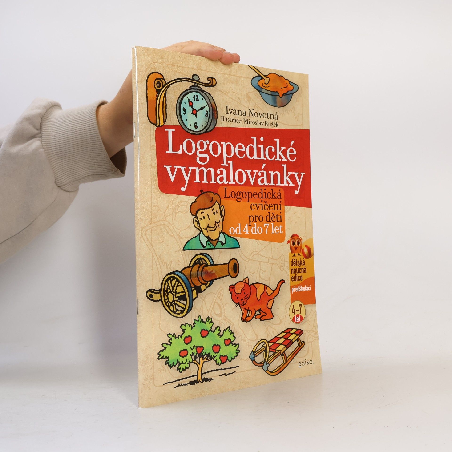 Ivana Novotná Logopedické vymalovánky: logopedická cvičení pro děti od 4 do 7 let