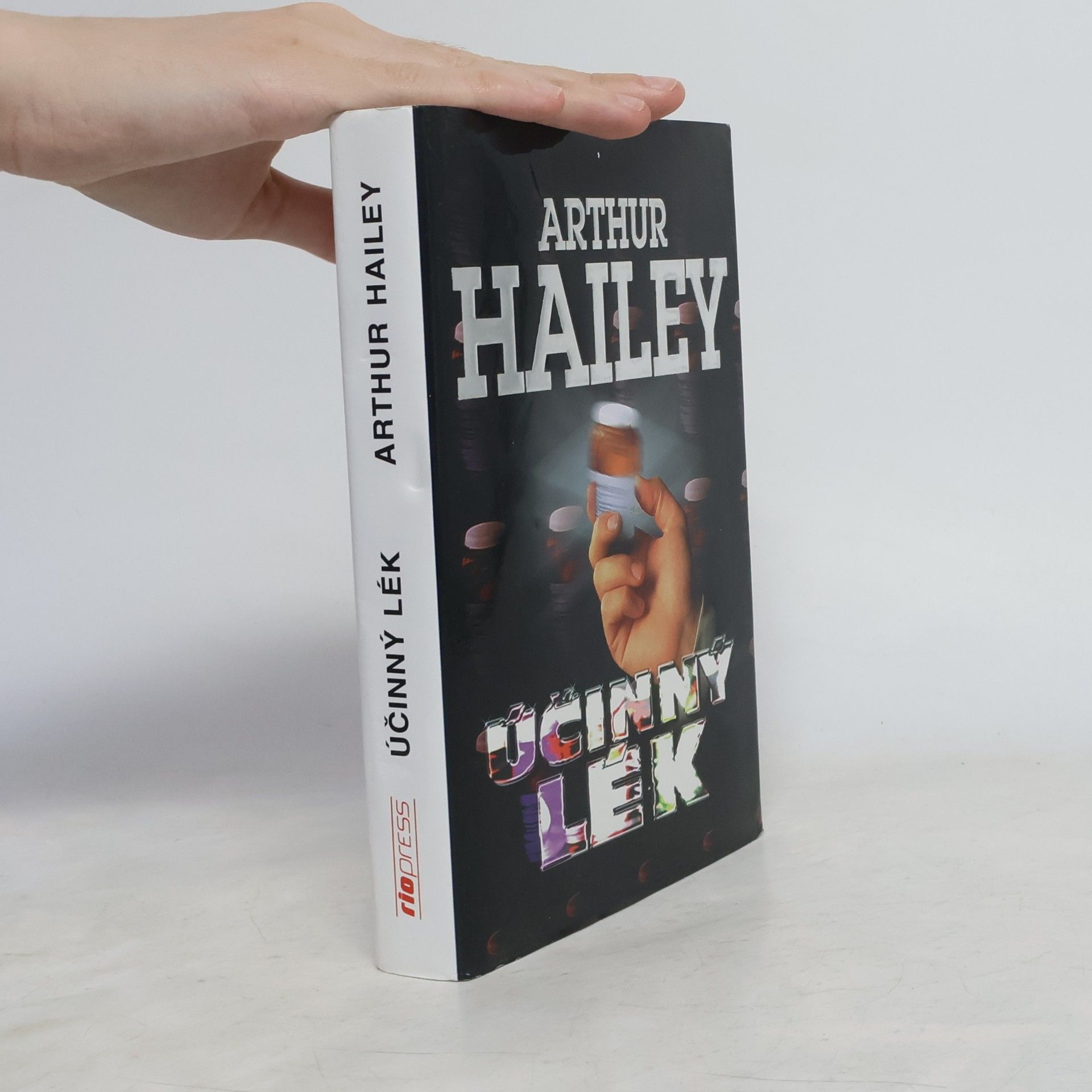 Arthur Hailey Účinný lék