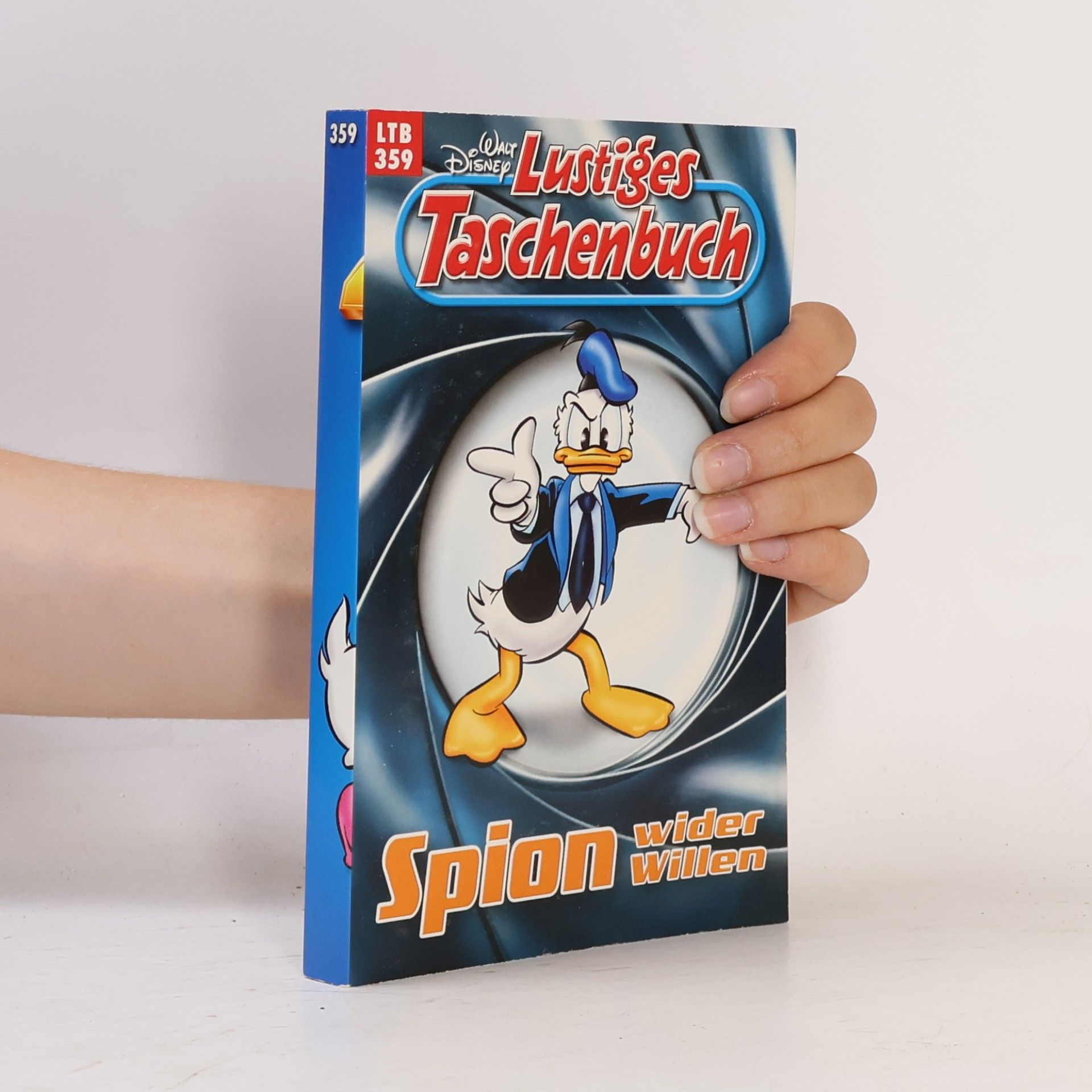 Walt Disney Lustiges Taschenbuch 359. Spion wider Willen