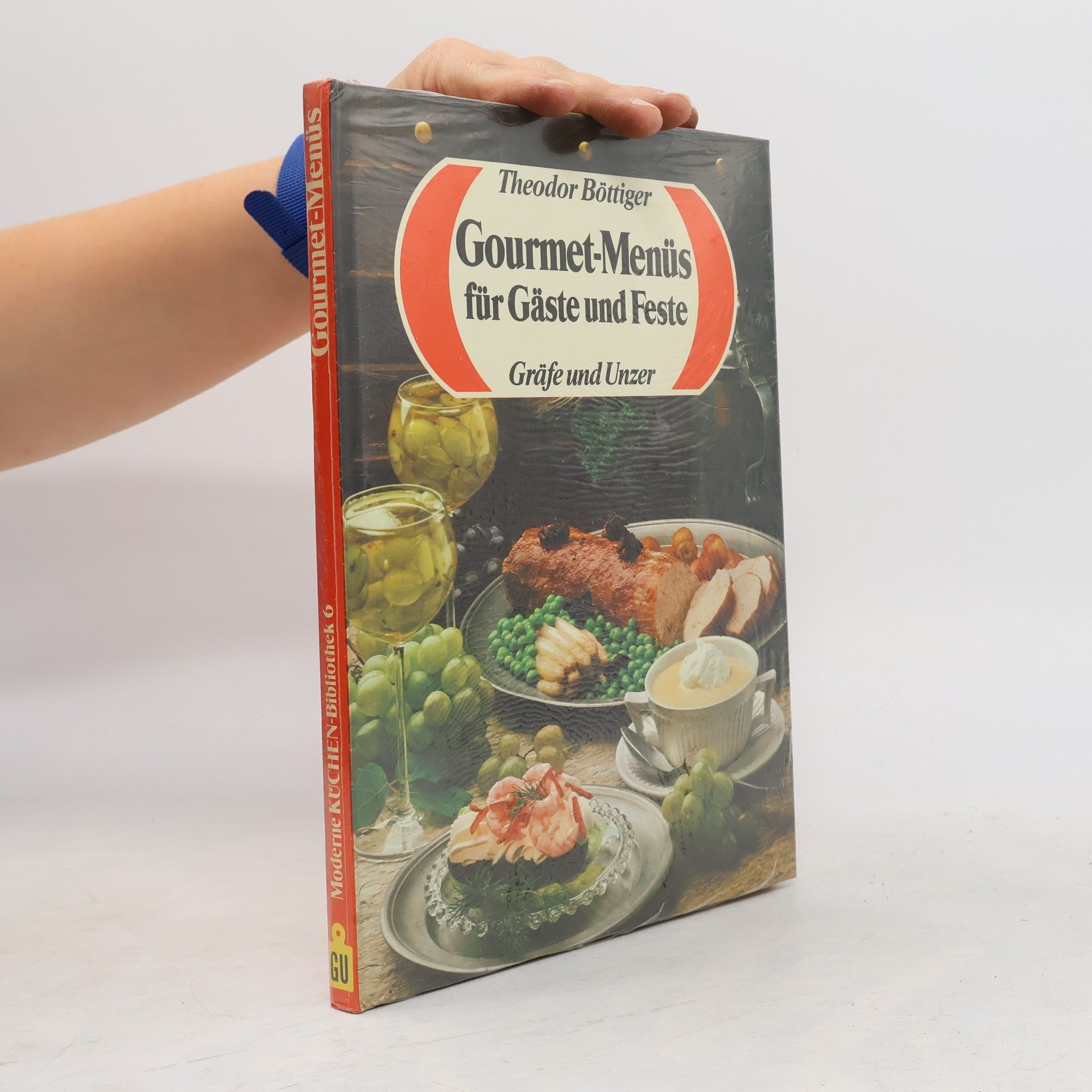 Theodor Böttiger Moderne Küchen-Bibliothek 6. Gourmet-Menüs für Gäste und Feste