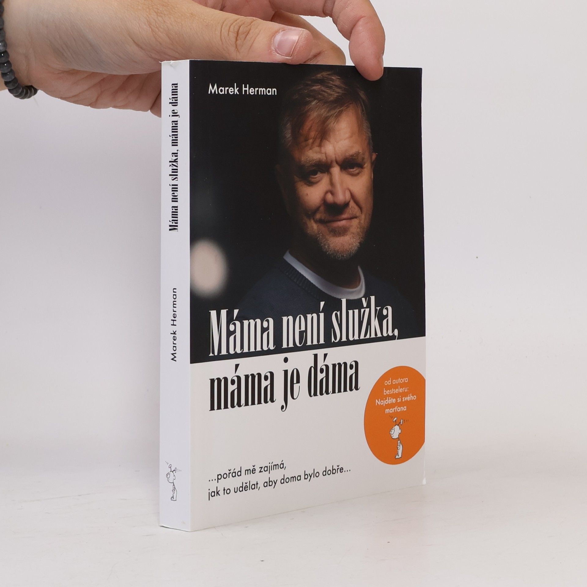 Marek Herman Máma není služka, máma je dáma