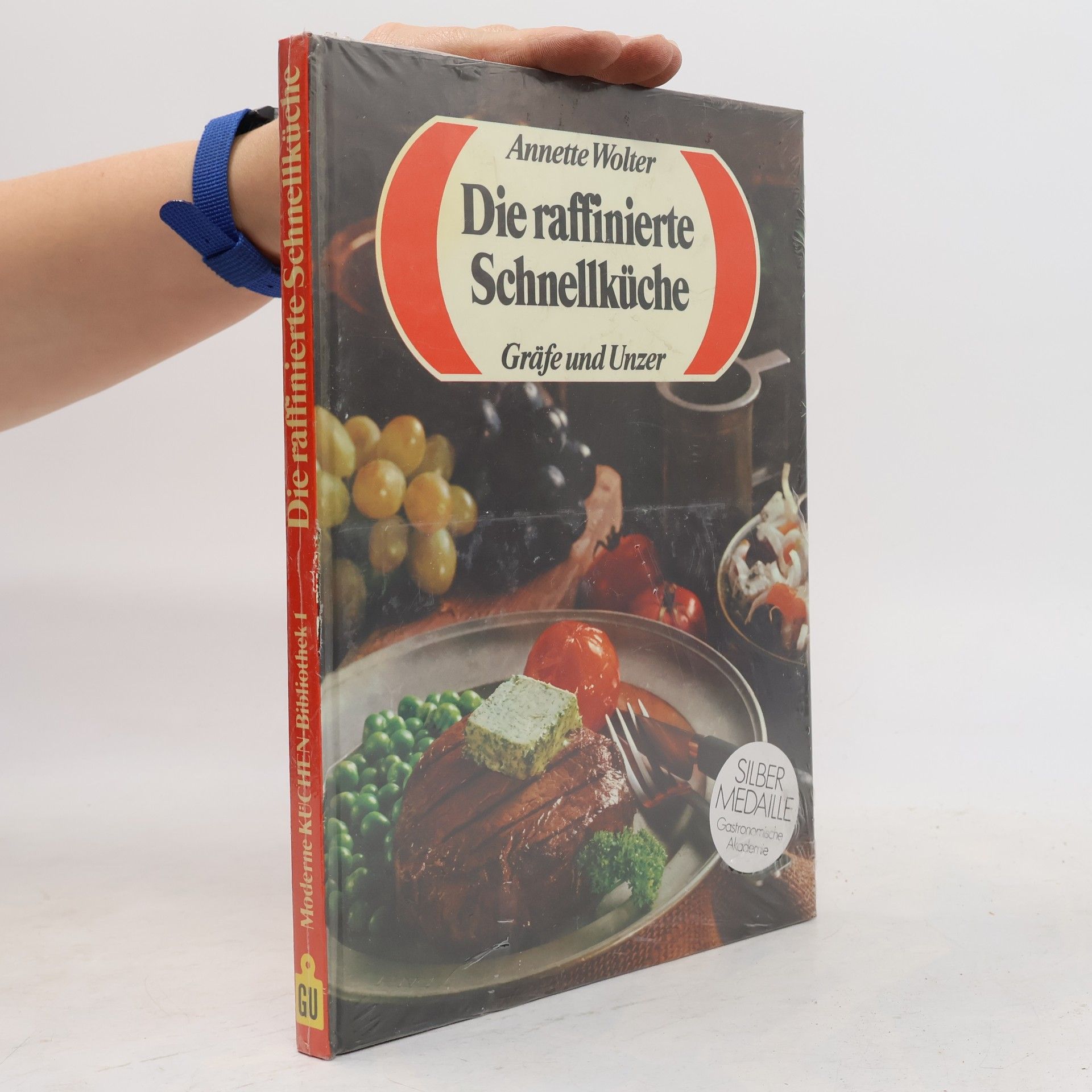 Annette Wolter Die raffinierte Schnellküche
