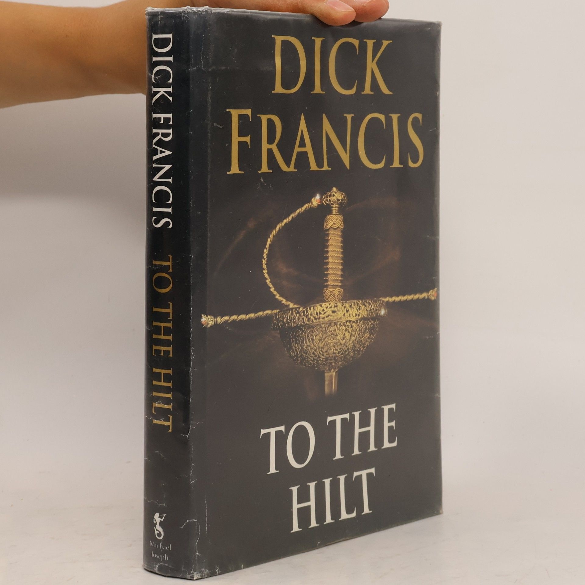 Dick Francis To The Hilt