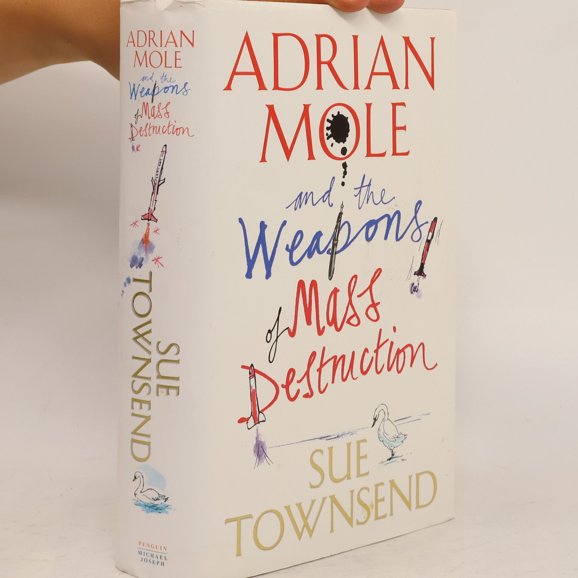 Sue Townsend Adrian Mole and the Weapons of Mass Destruction
