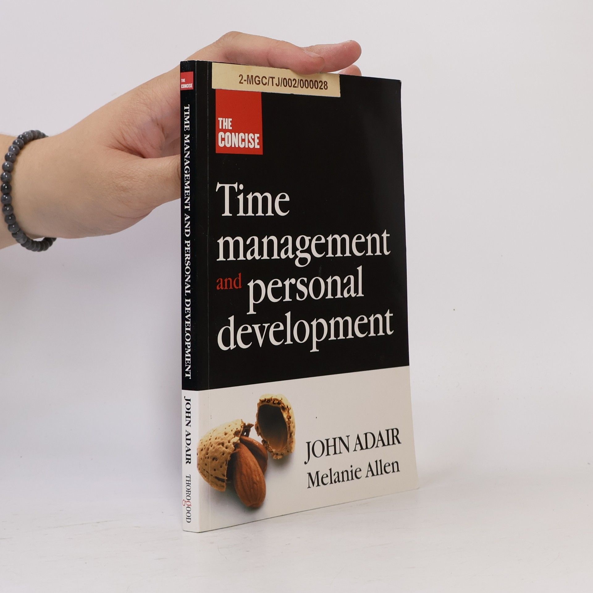 John Eric Adair The Concise Time Management and Personal Development