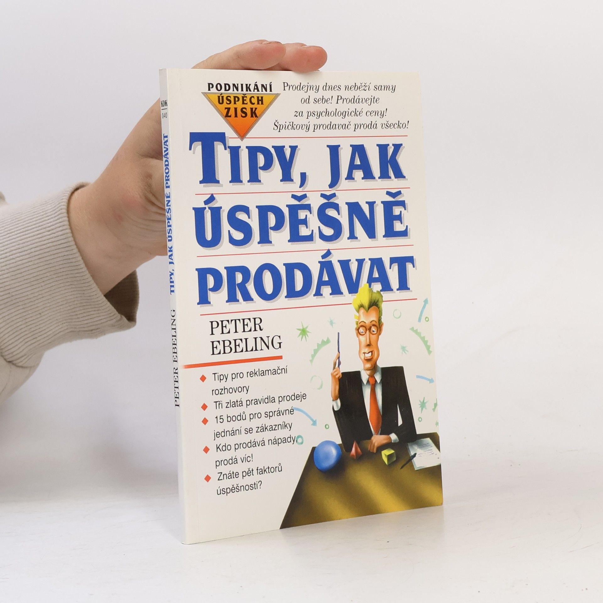 Tipy, jak úspěšně prodávat