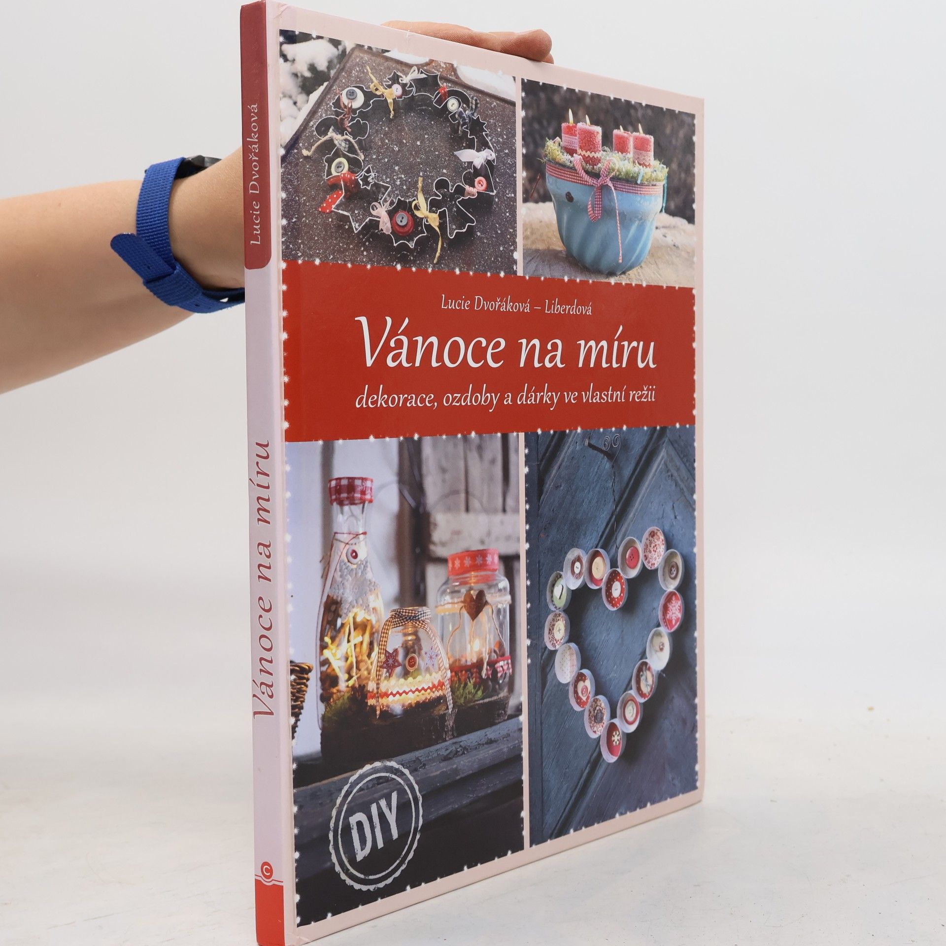Vánoce na míru - dekorace, ozdoby a dárky ve vlastní režii