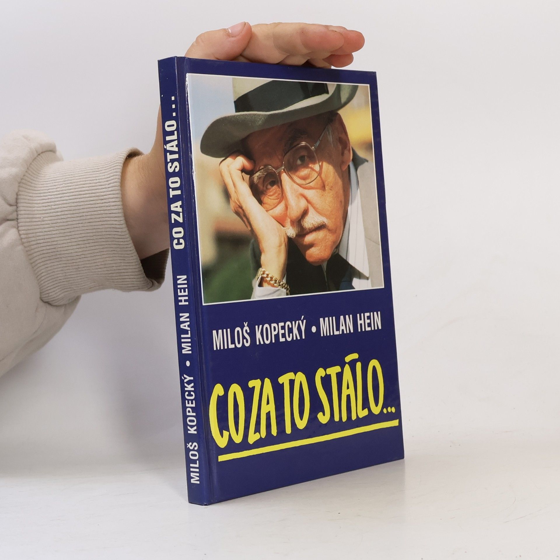 Miloš Kopecký Co za to stálo...