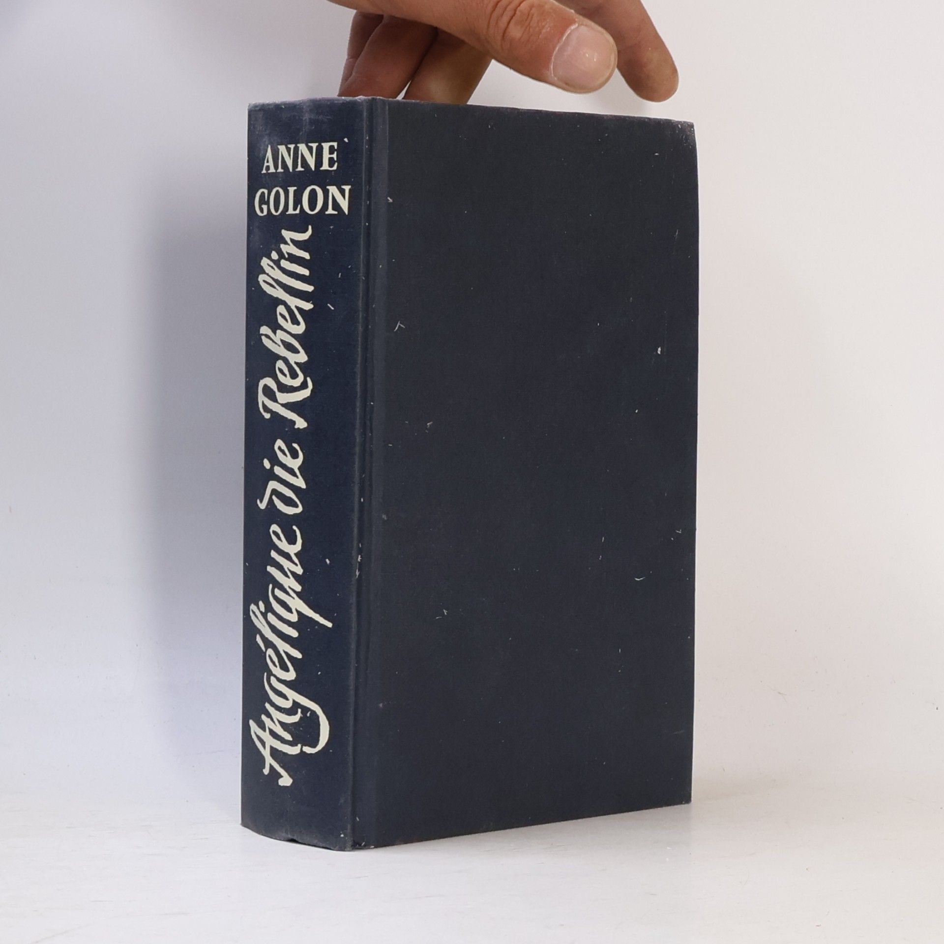 Anne Golon Angélique, die Rebellin