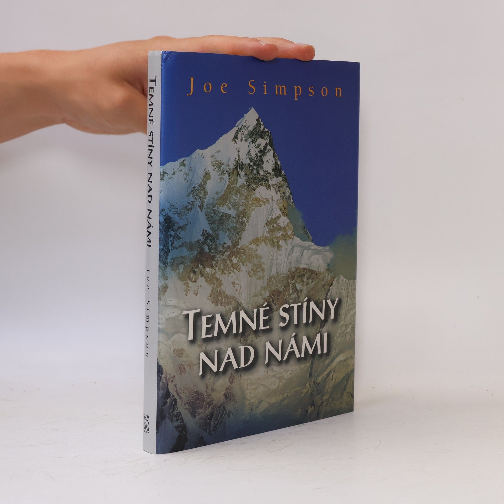 Joe Simpson Temné stíny nad námi