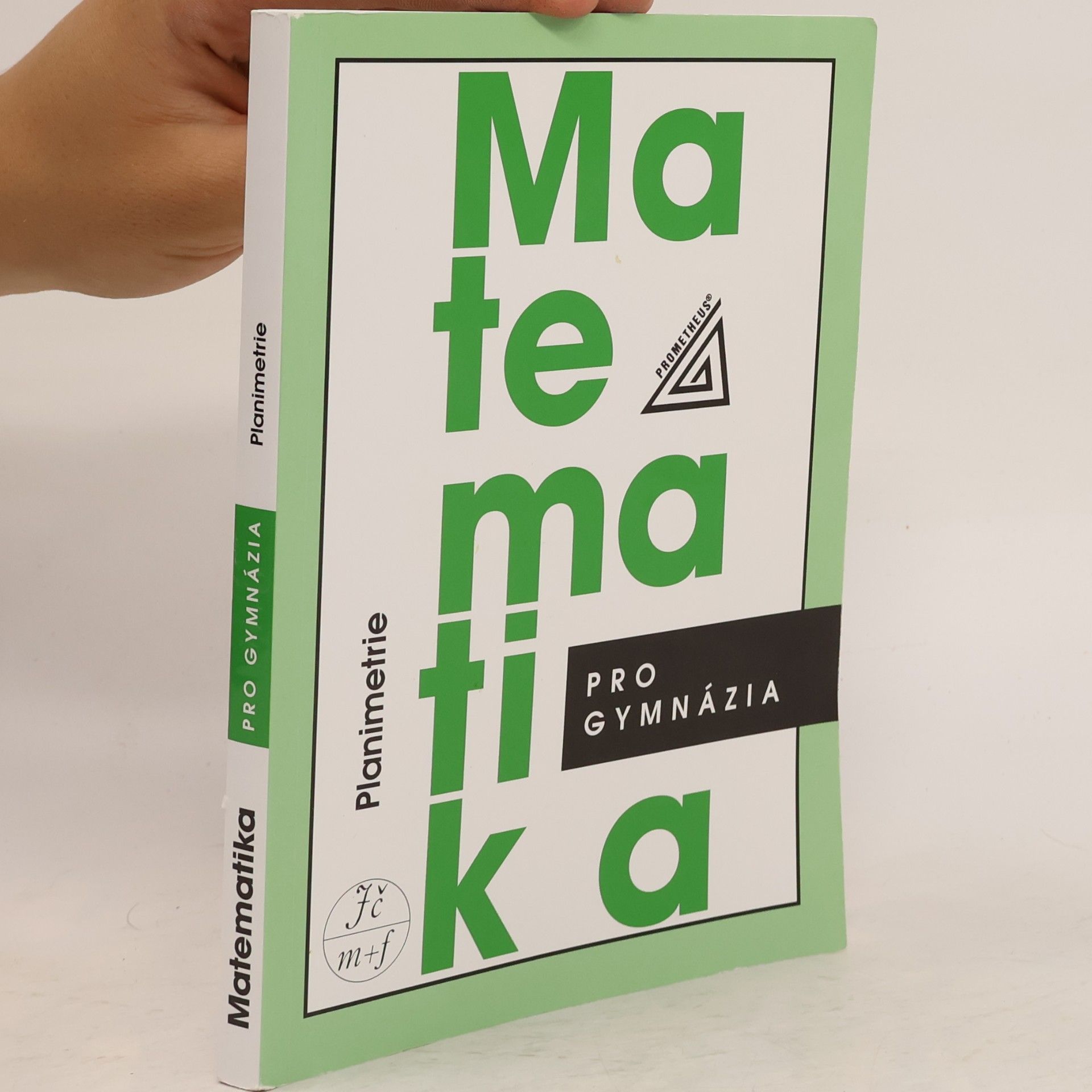 Matematika pro gymnázia: planimetrie
