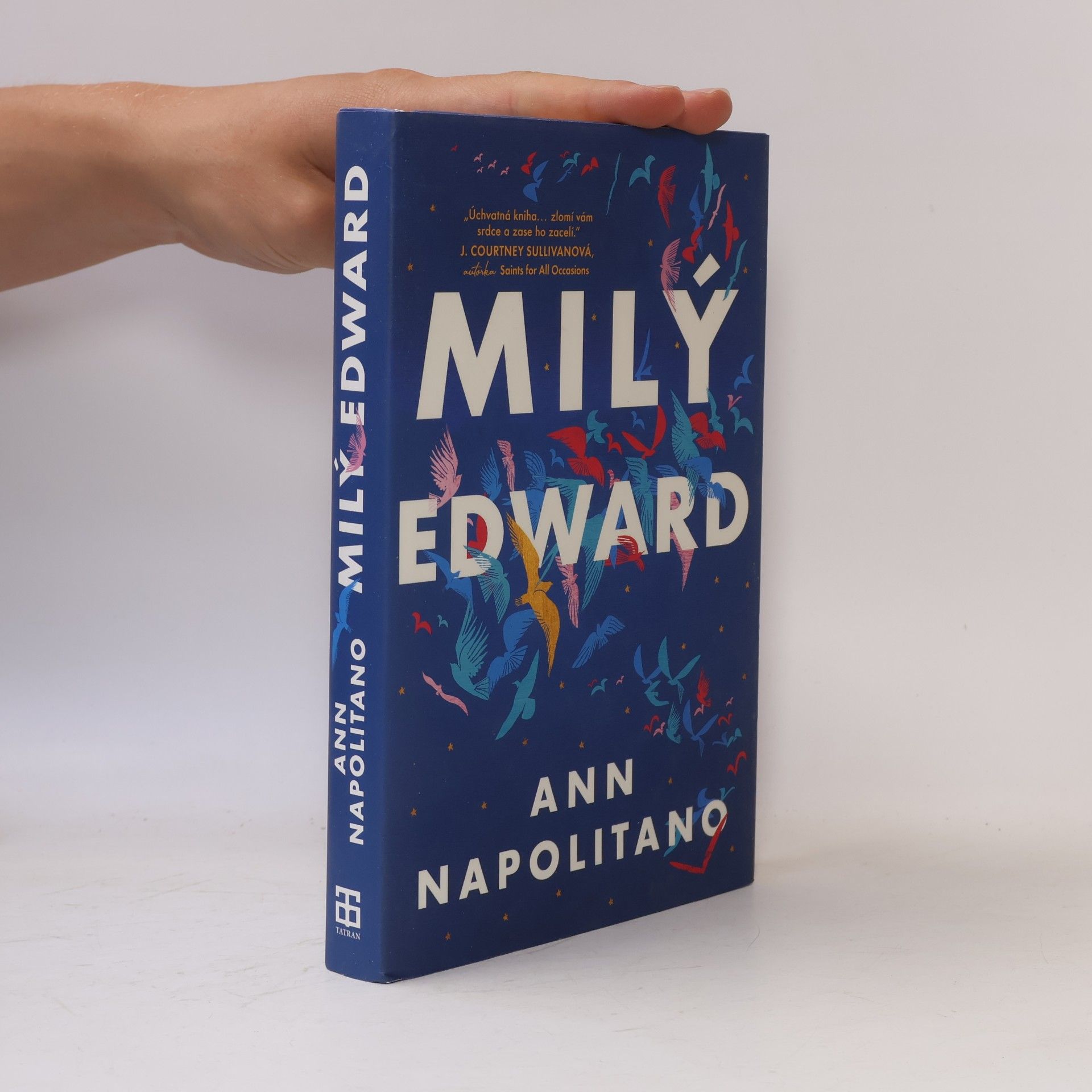 Ann Napolitano Milý Edward