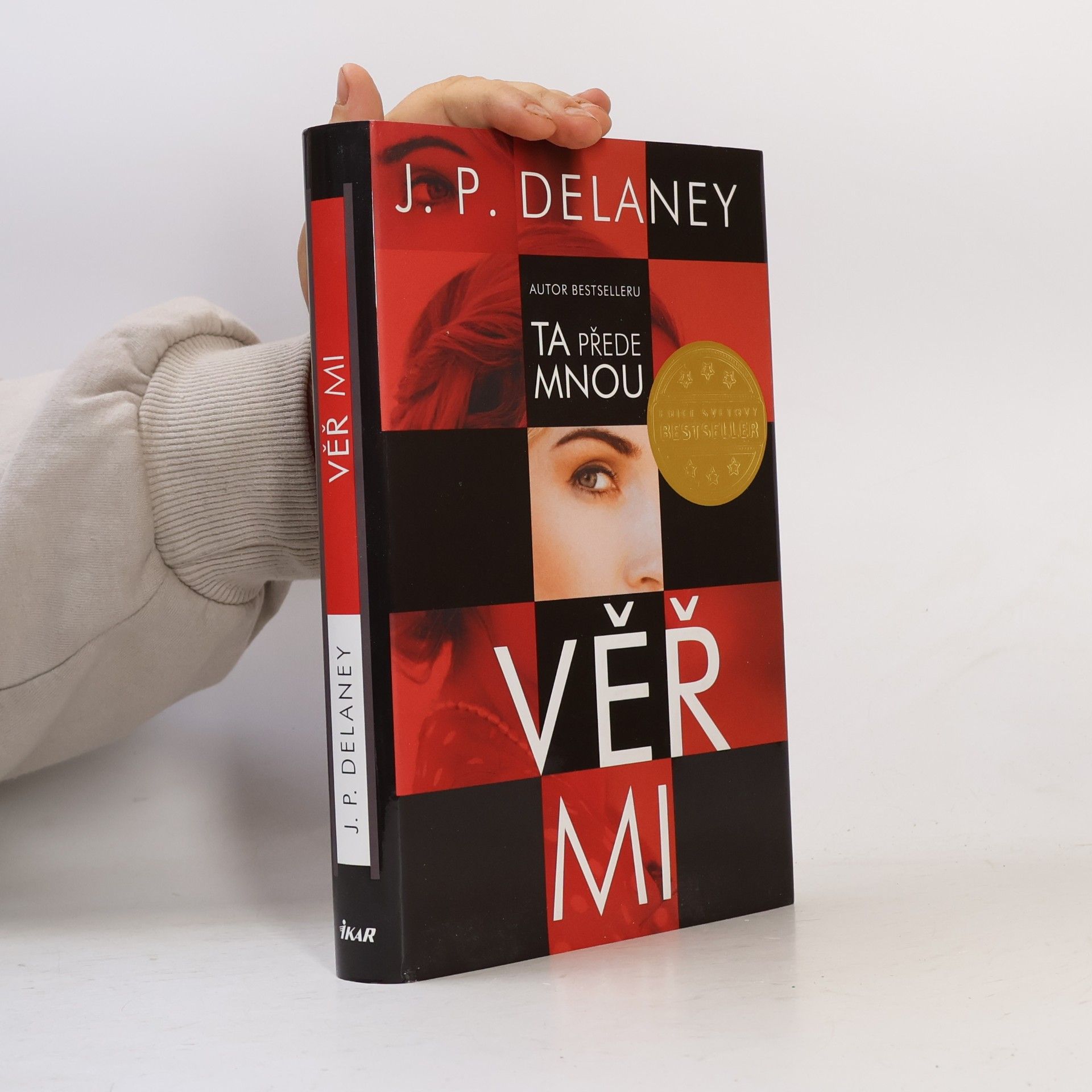 J. P. Delaney Věř mi