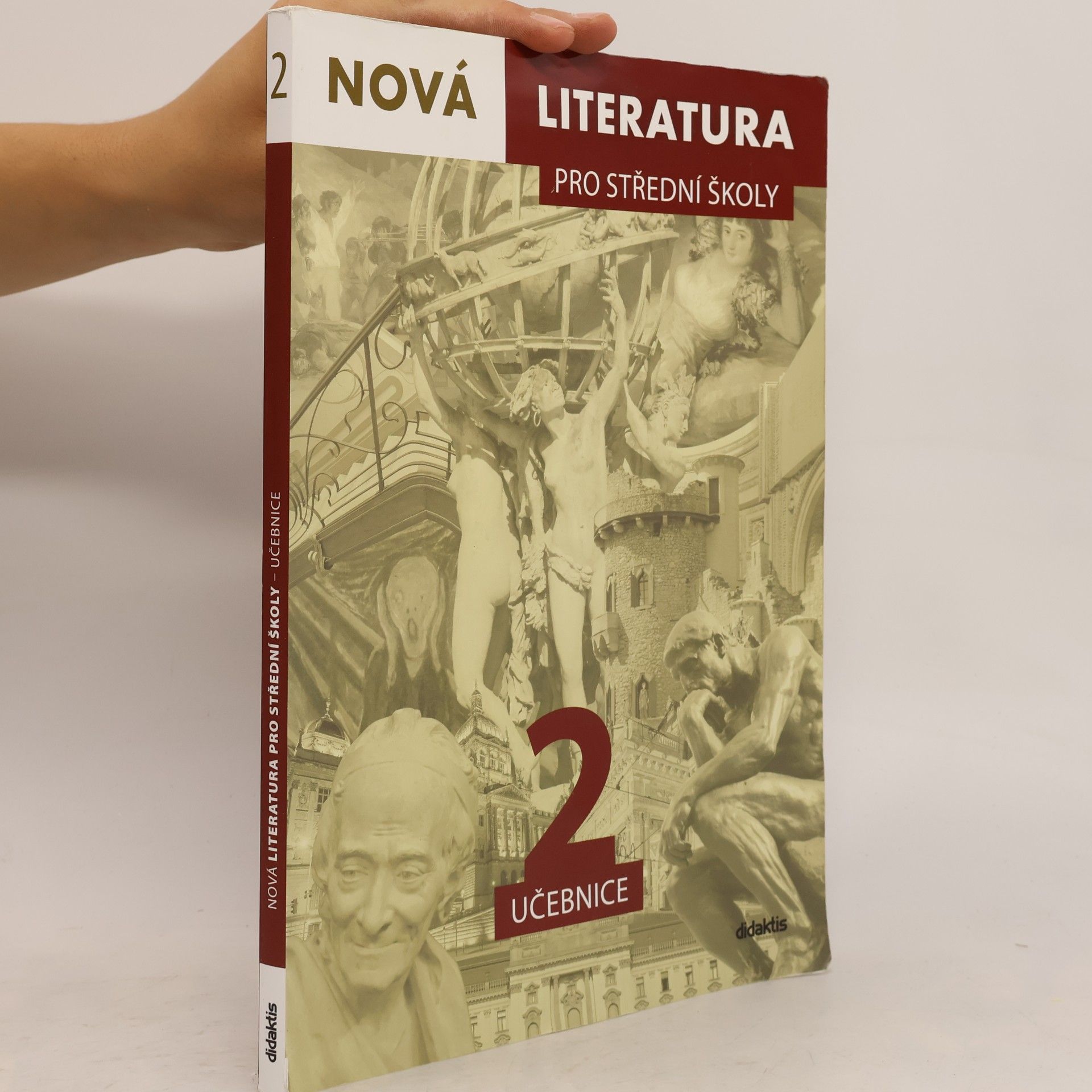 Dana Šmajstrlová Nová literatura 2 pro střední školy : učebnice