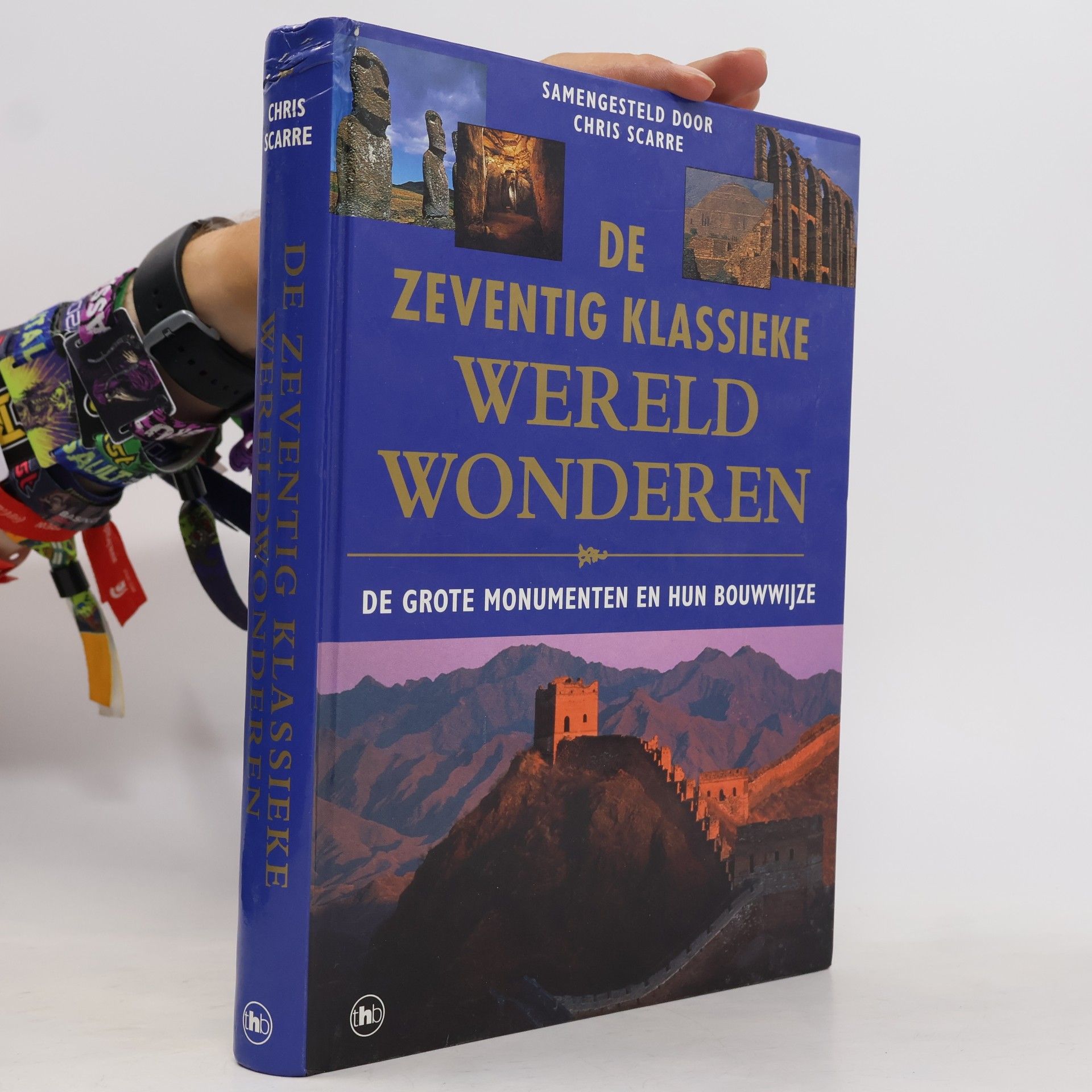 Christopher Scarre De zeventig klassieke wereldwonderen