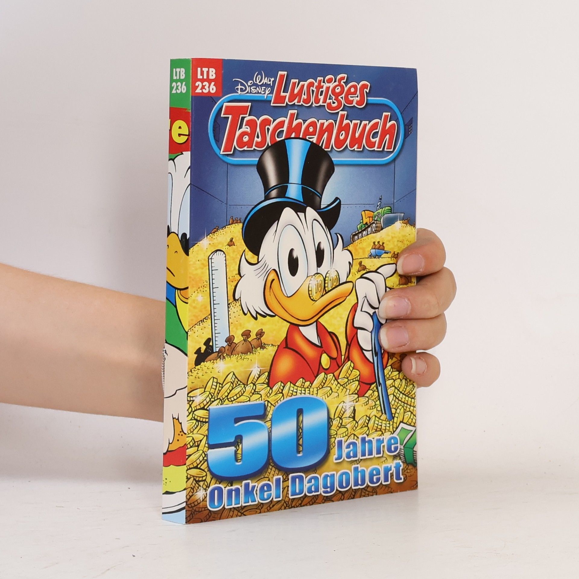 Walt Disney Lustiges Taschenbuch 236. 50 Jahre Onkel Dagobert