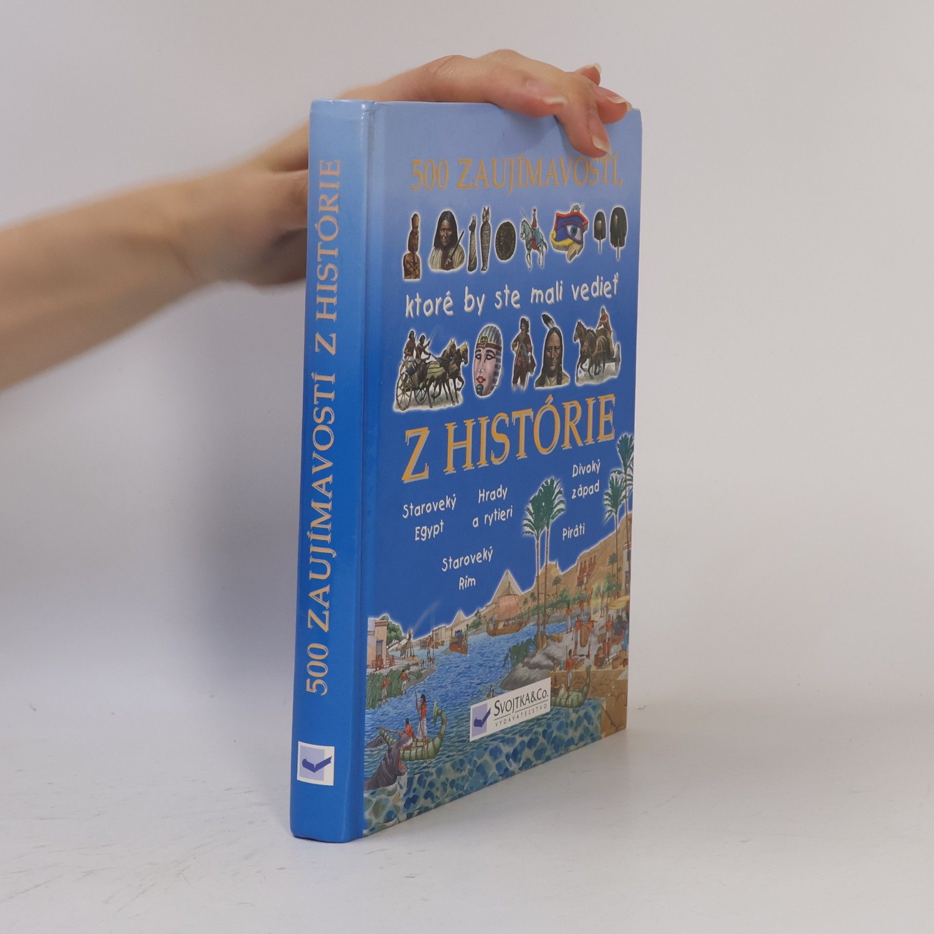 Jane Walker 500 zaujímavostí, ktoré by ste mali vedieť z histórie