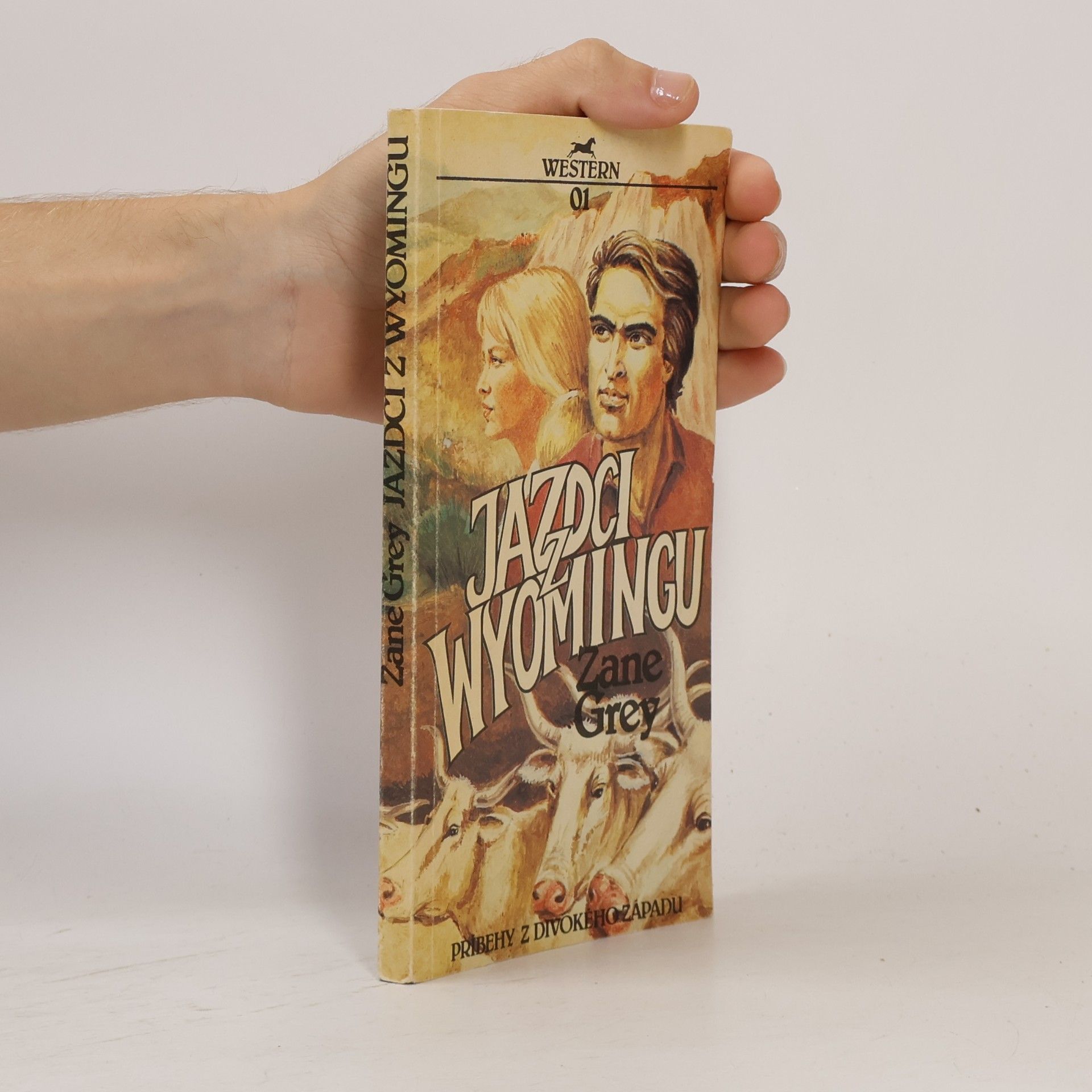 Zane Grey Jazdci z Wyomingu