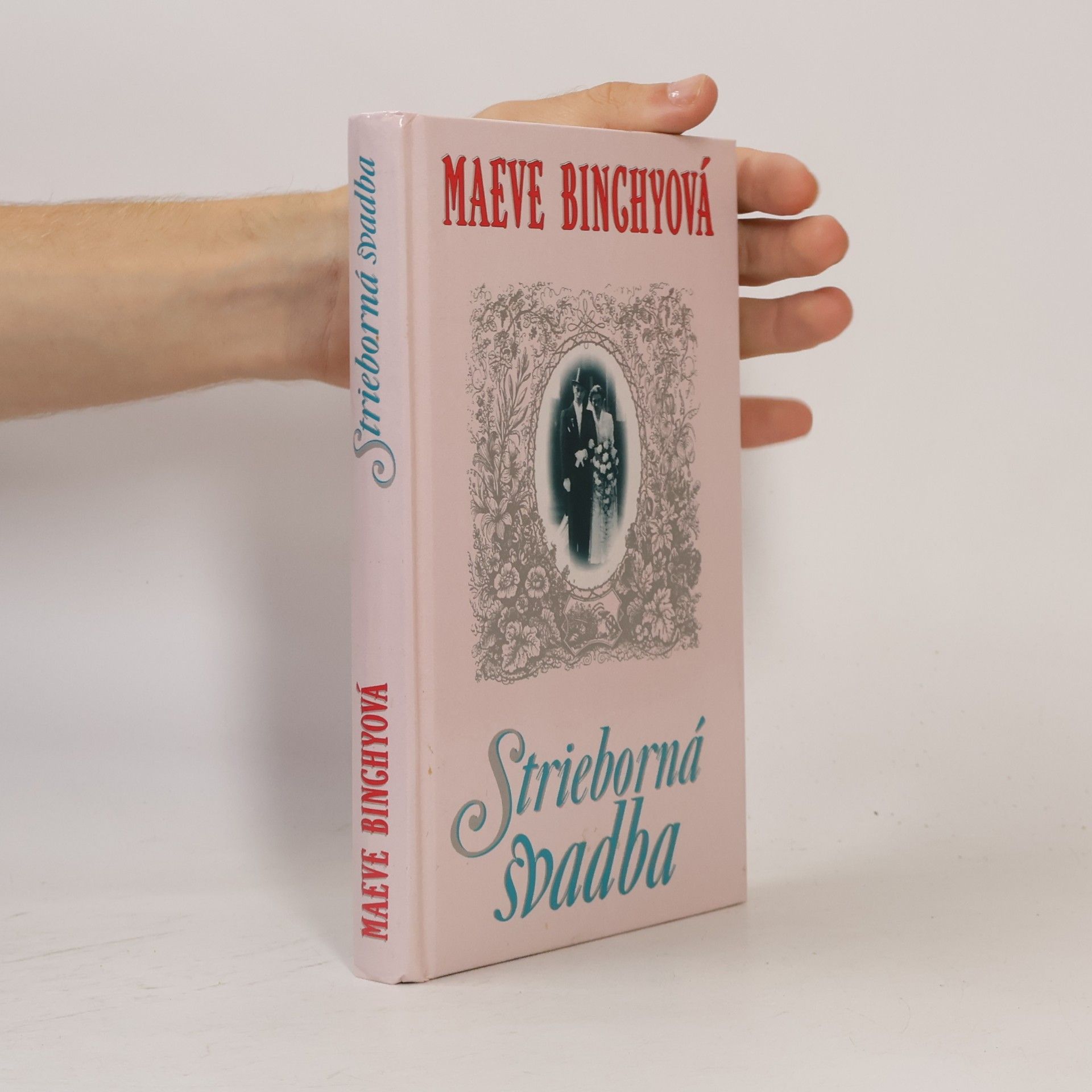 Maeve Binchy Strieborná svadba