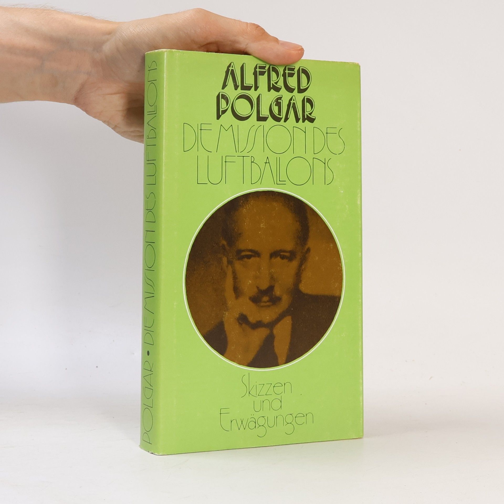 Alfred Polgar Die Mission des Luftballons