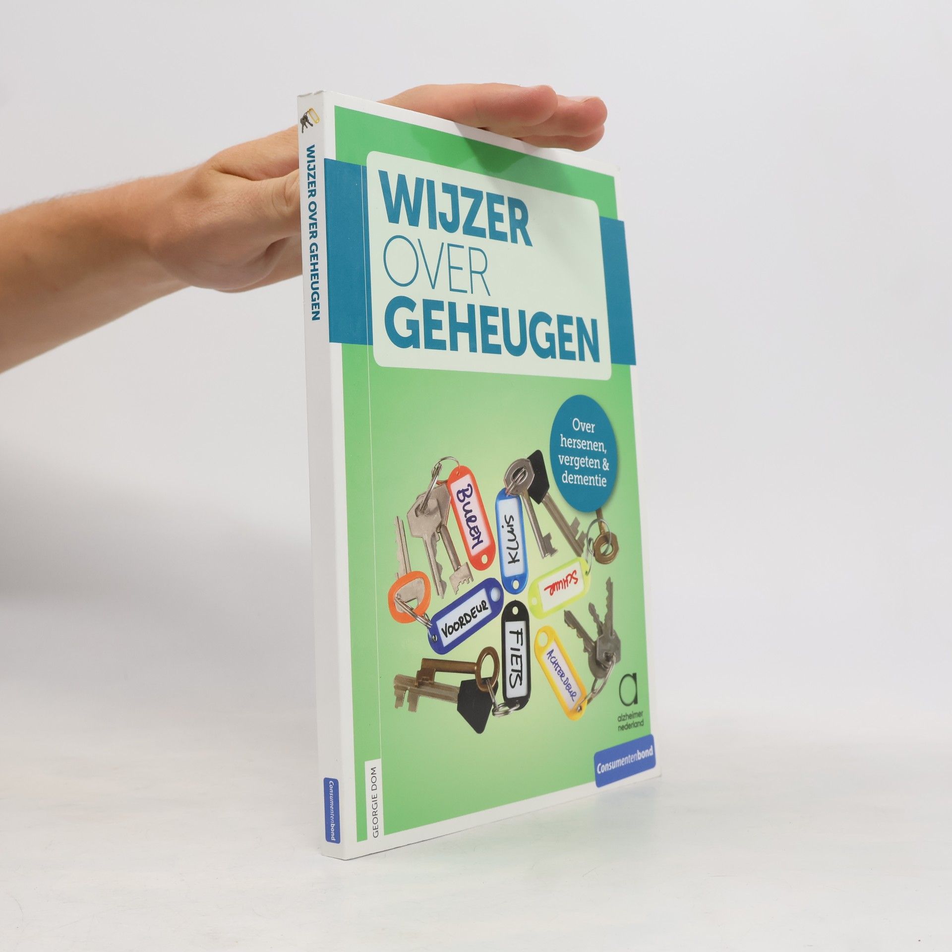Georgie Dom Wijzer over Geheugen