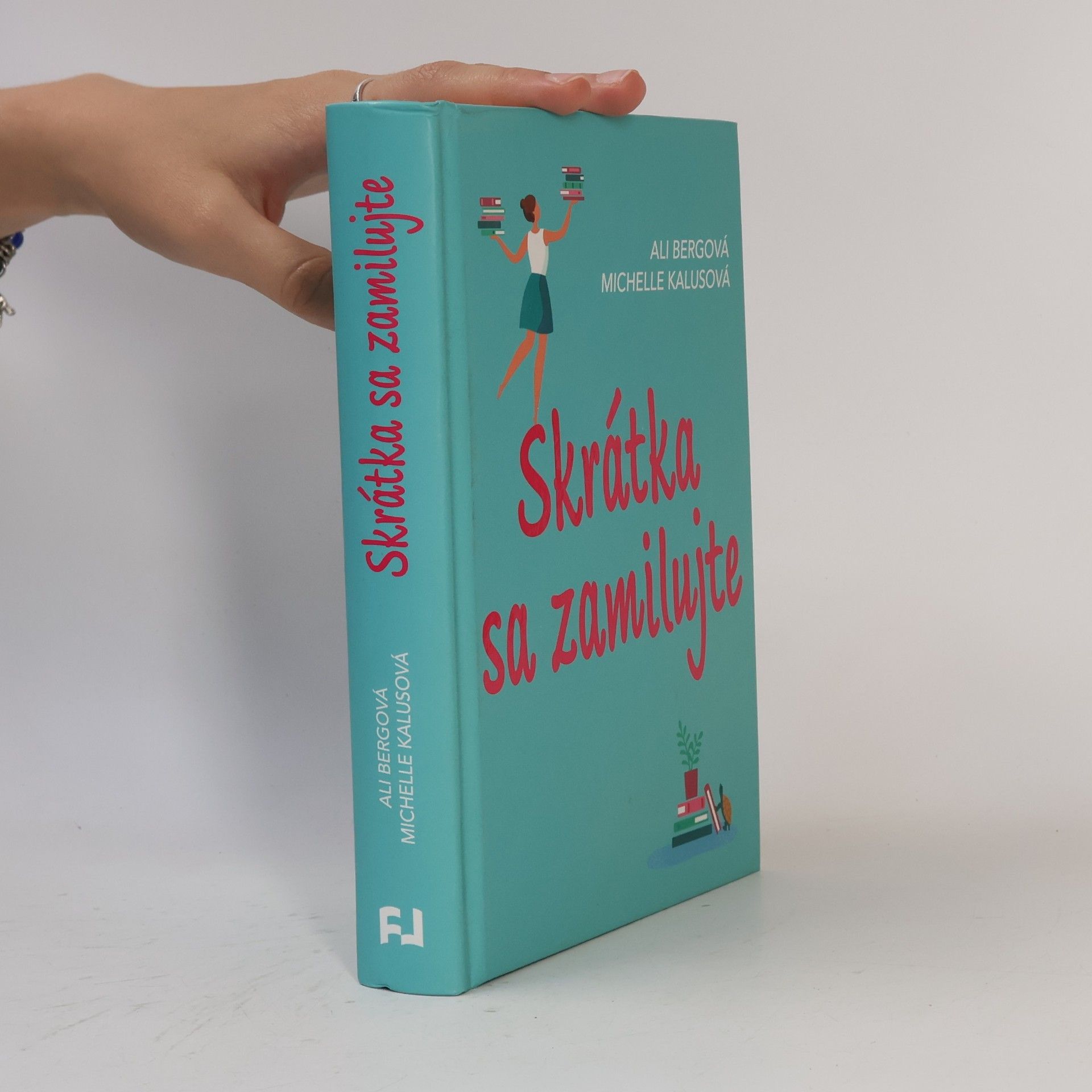Ali Berg Skrátka sa zamilujte