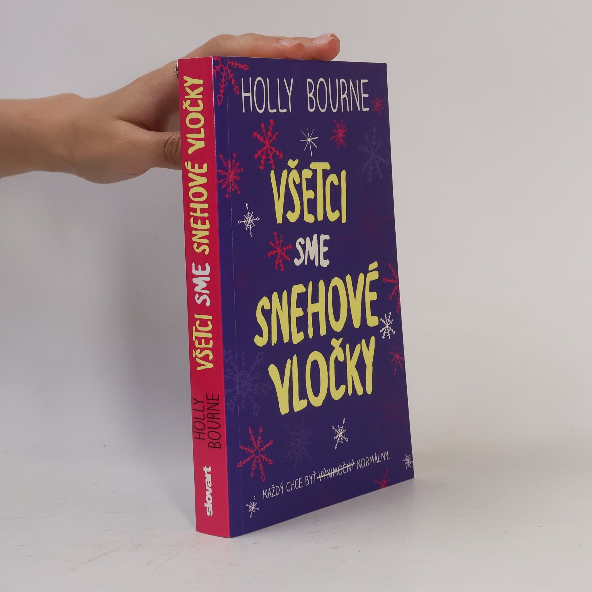 Holly Bourneová Všetci sme snehové vločky