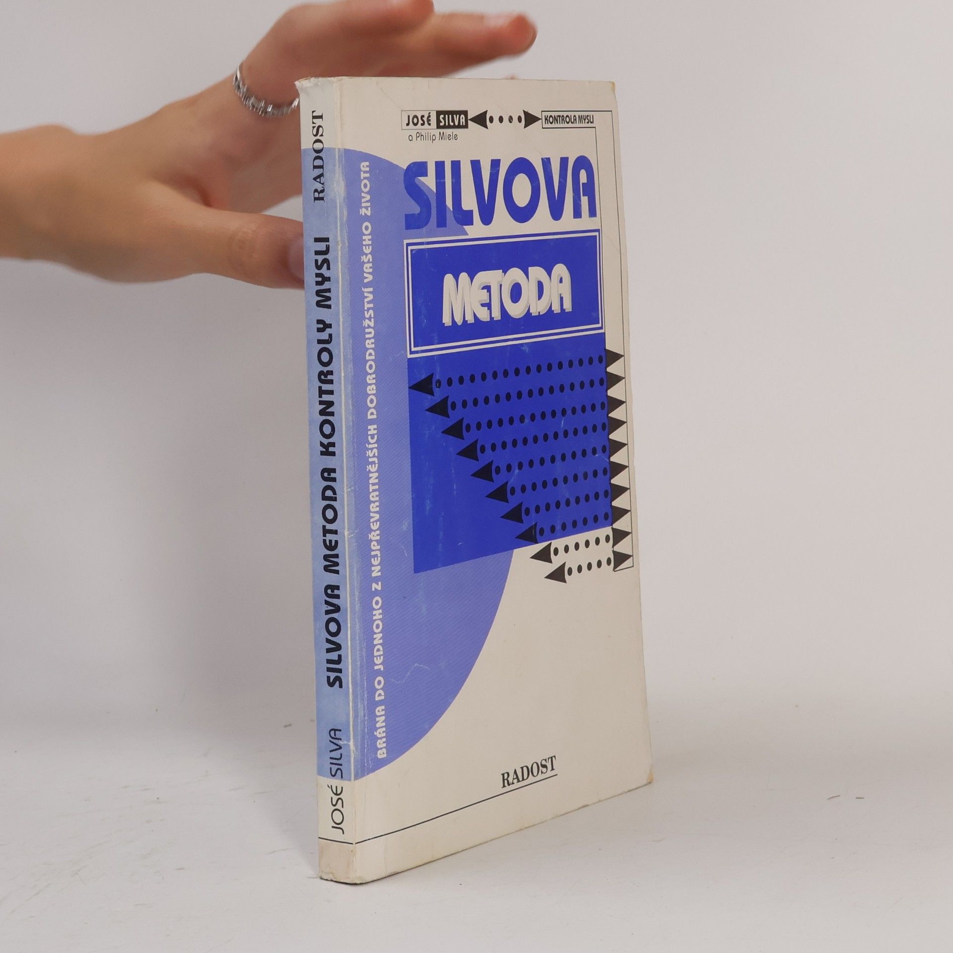 José Silva Silvova metoda kontroly mysli
