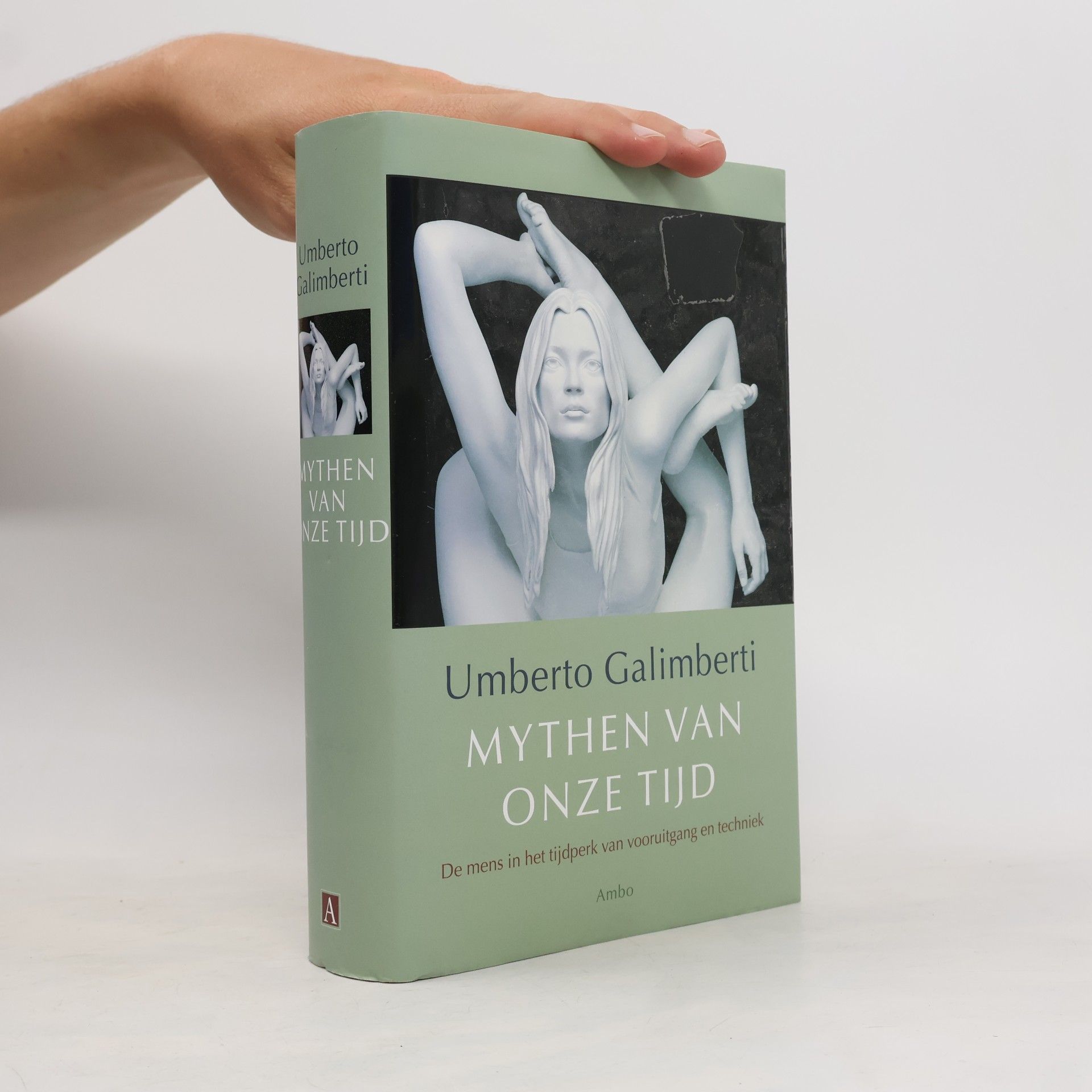 Umberto Galimberti Mythen van onze tijd