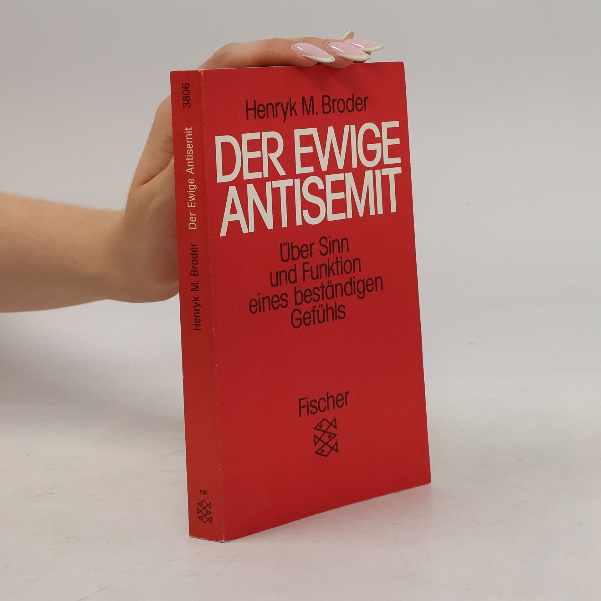 Henryk M. Broder Der ewige Antisemit