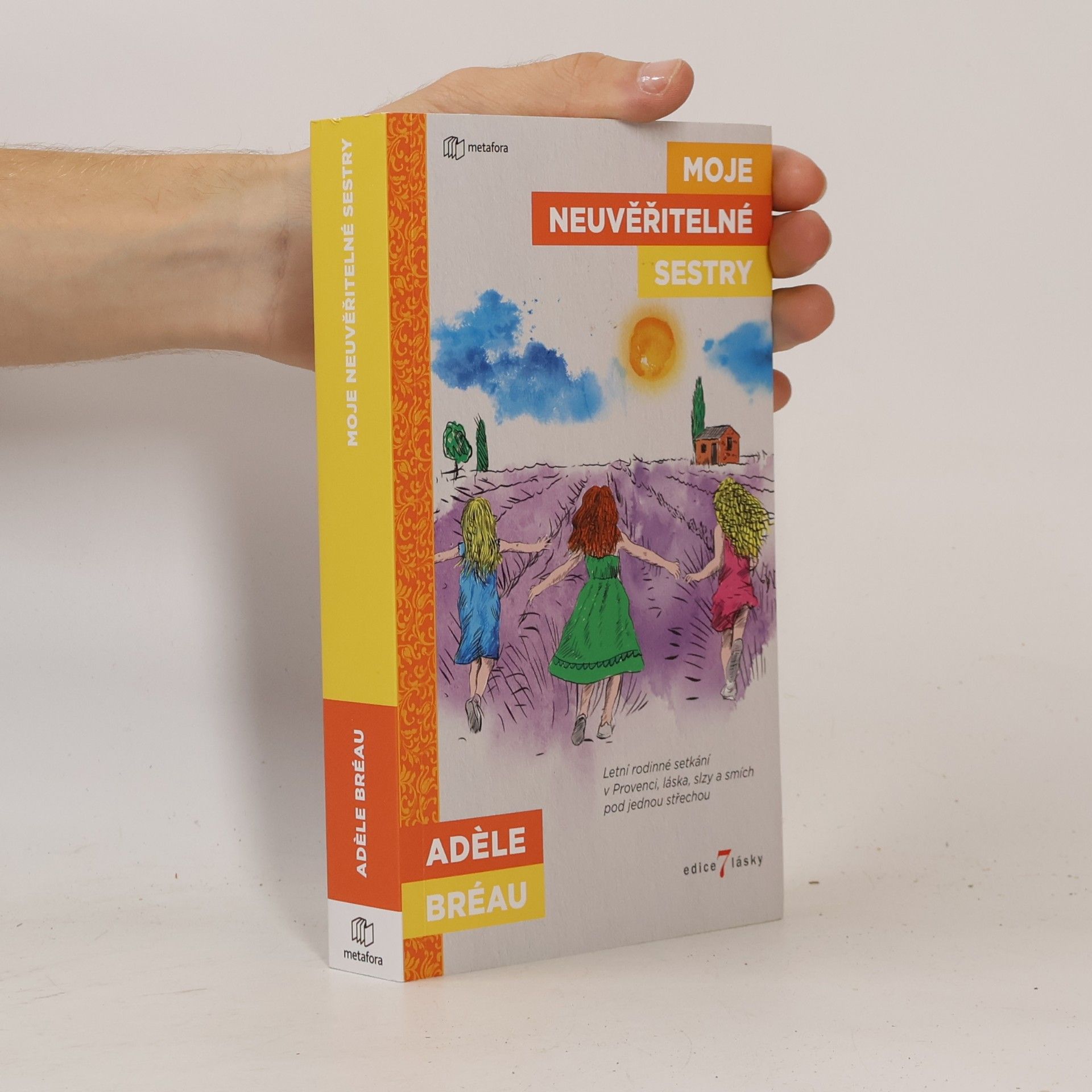 Adèle Bréau Moje neuvěřitelné sestry