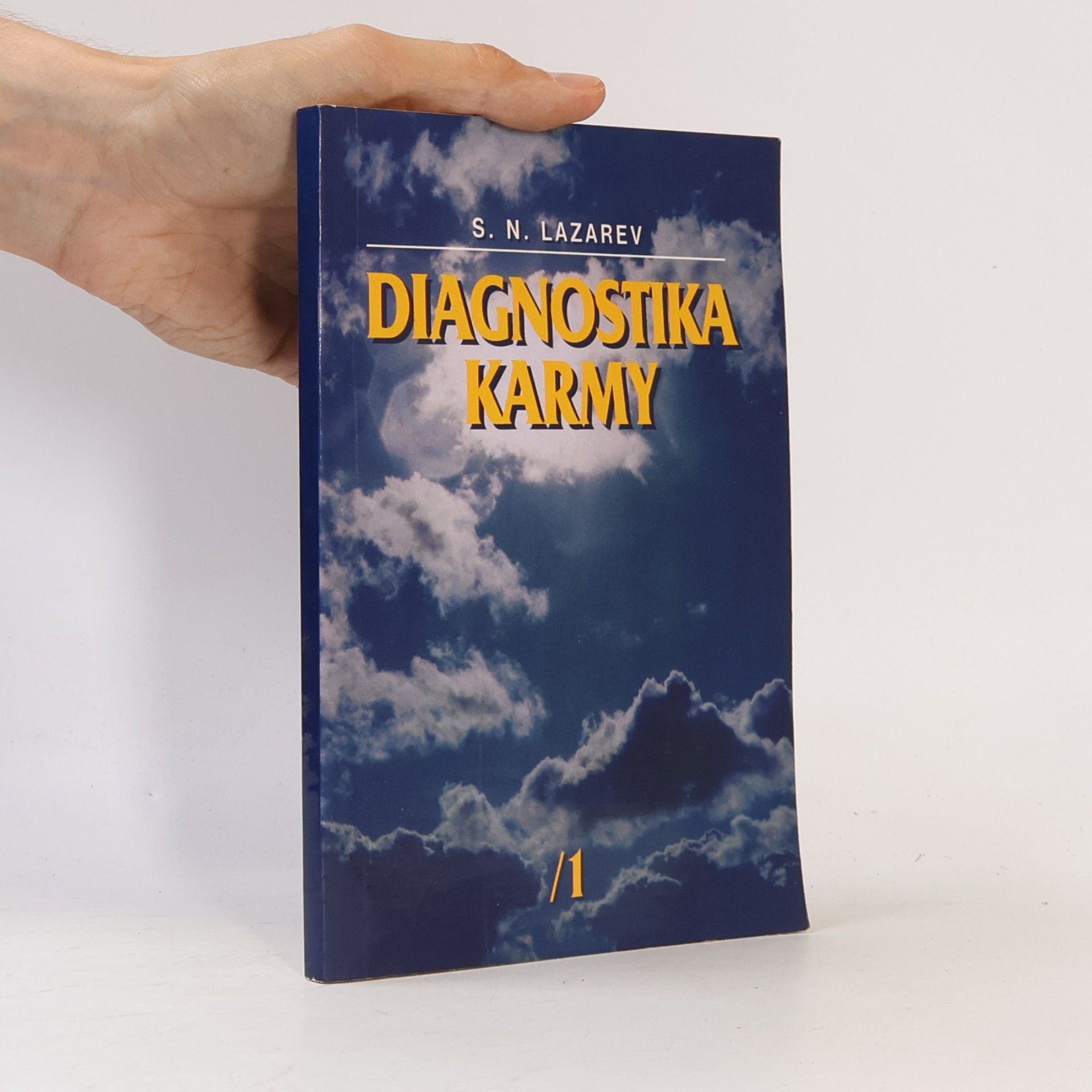 Sergej Nikolajevič Lazarev Diagnostika karmy 1 - Systém samoregulácie poľa