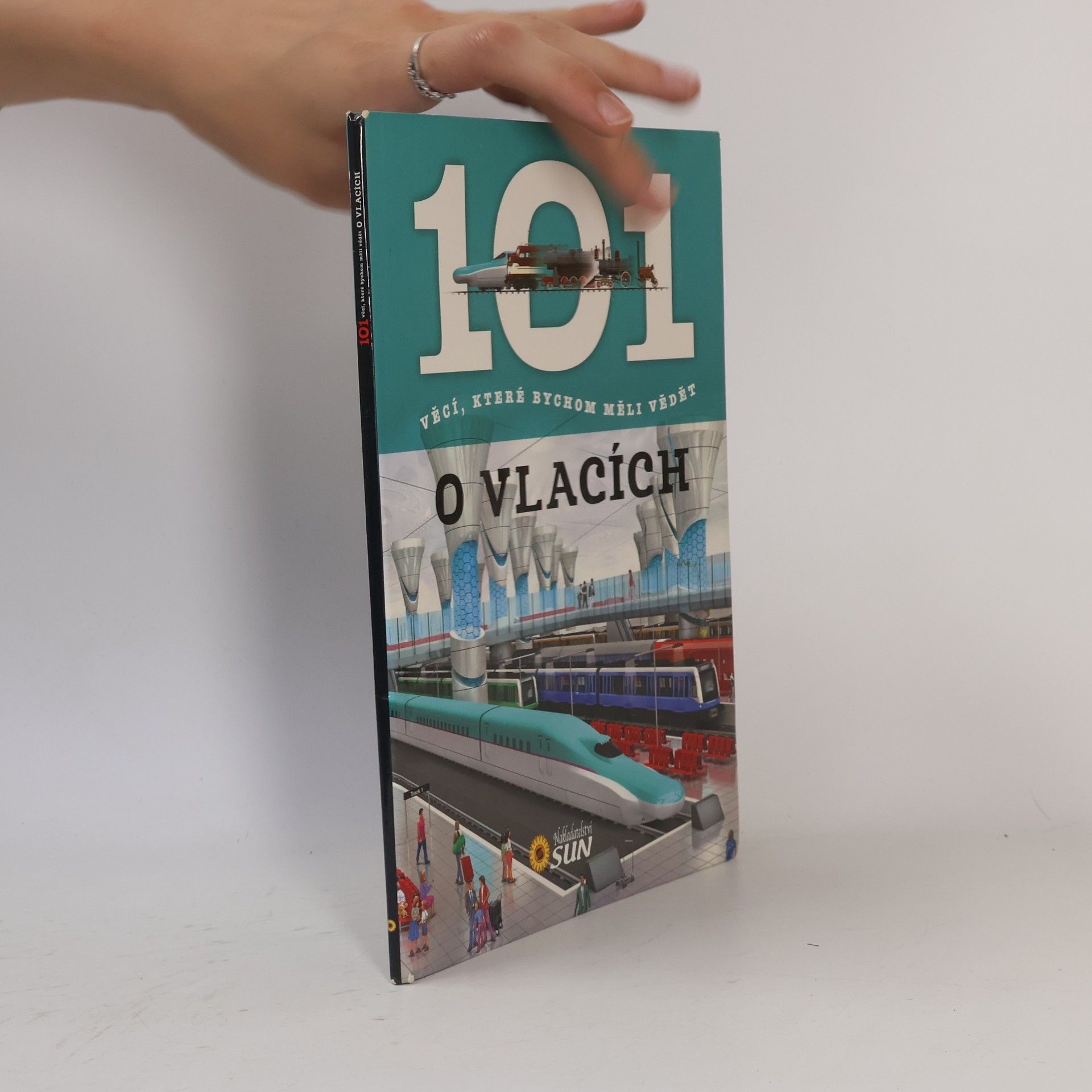 101 věcí, které bychom měli vědět o vlacích
