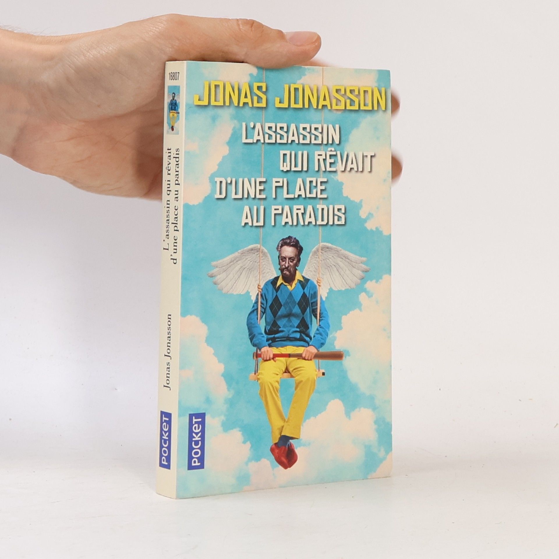 Jonas Jonasson L'assassin qui rêvait d'une place au paradis