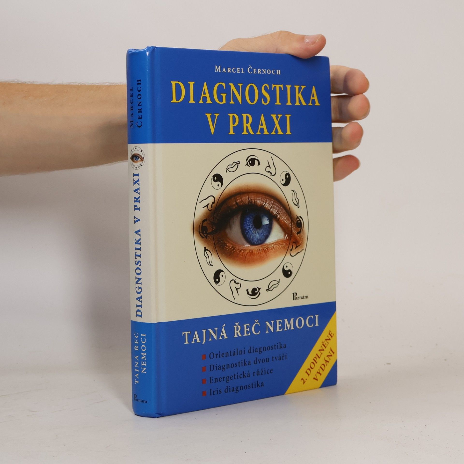 Marcel Černoch Diagnostika v praxi - Tajná řeč nemoci