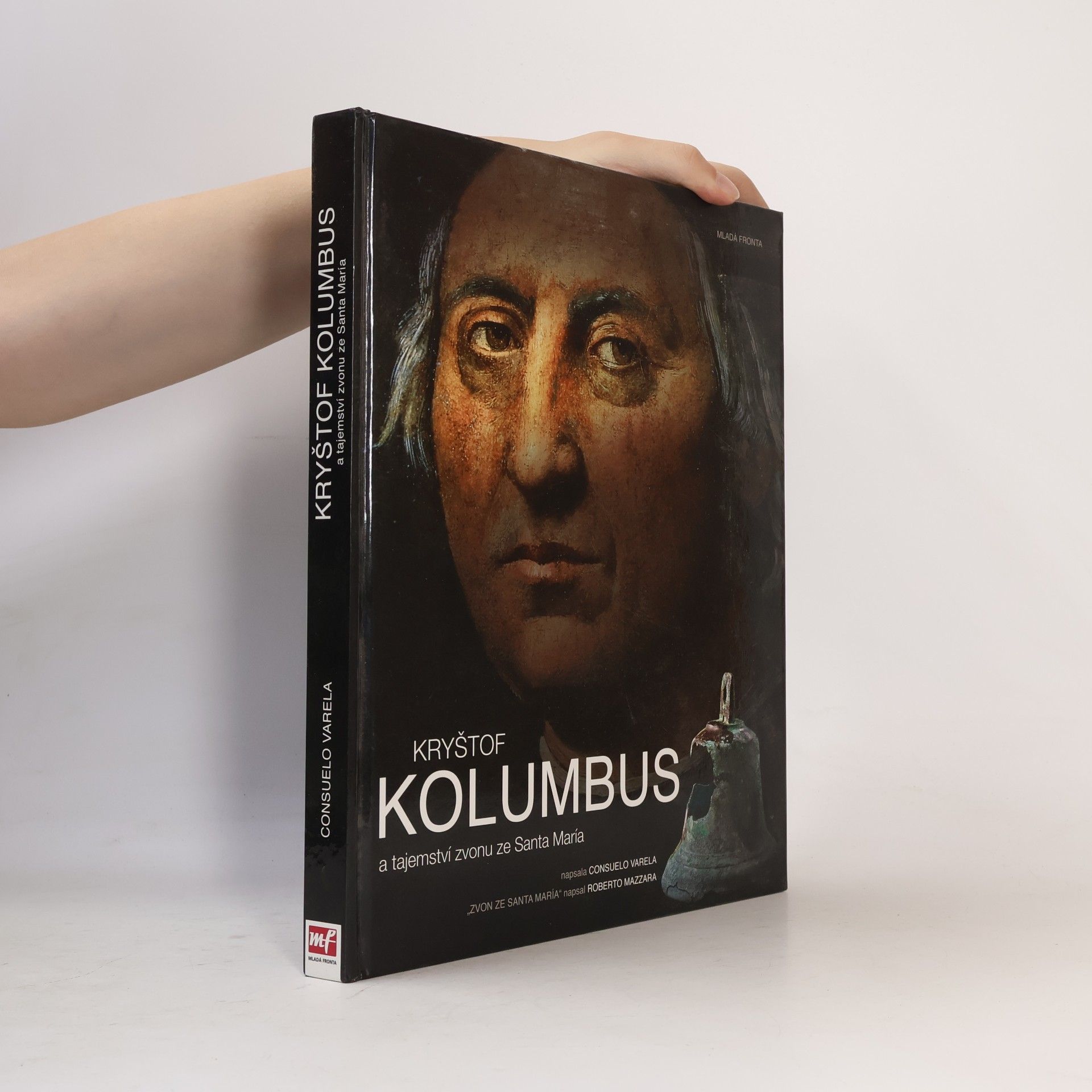 Roberto Mazzara Kryštof Kolumbus a tajemství zvonu ze Santa María