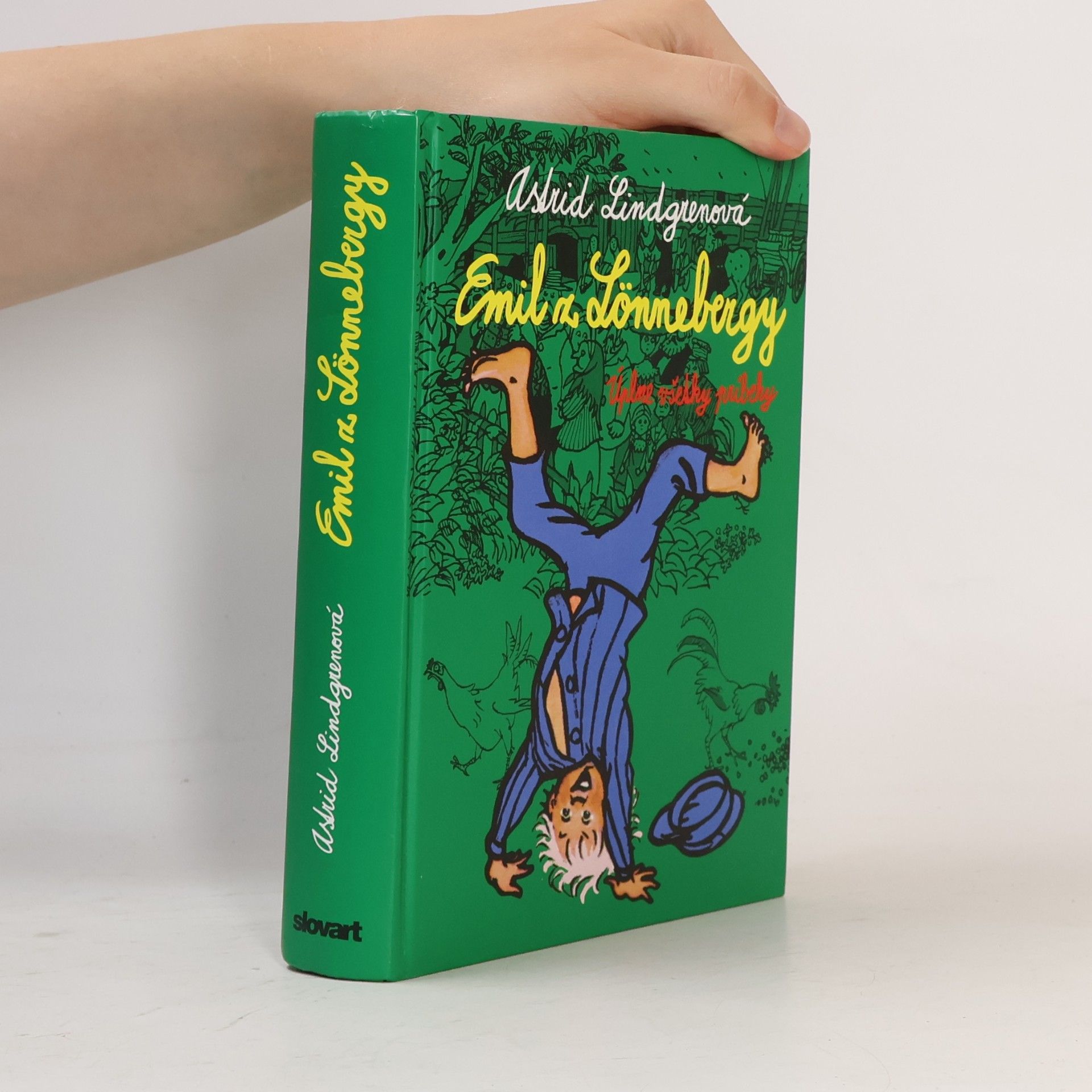 Astrid Lindgren Emil z Lönnebergy: Úplne všetky príbehy